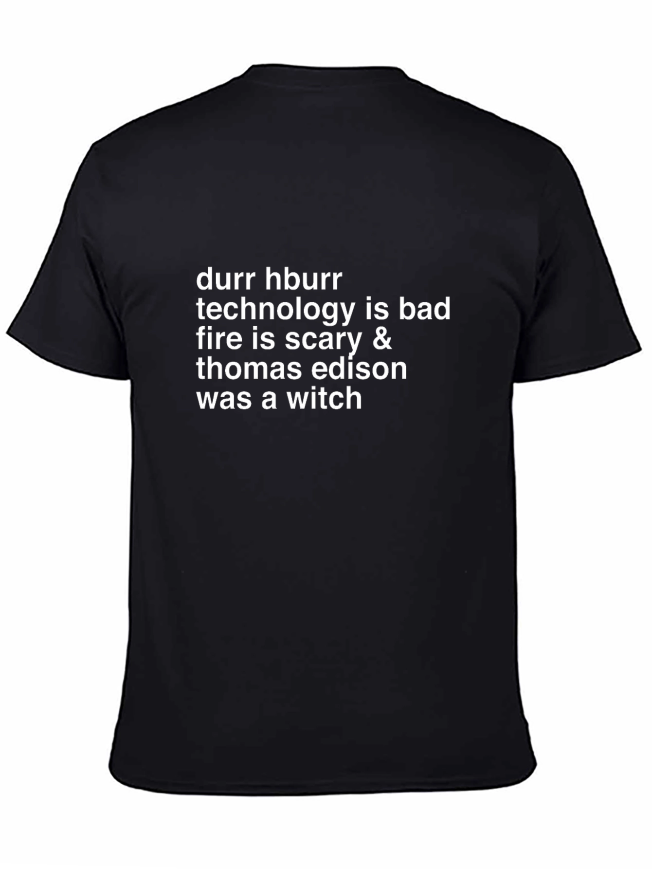 Black Durr Hburr Graphic Tee - Technology is Bad T-Shirt view 4