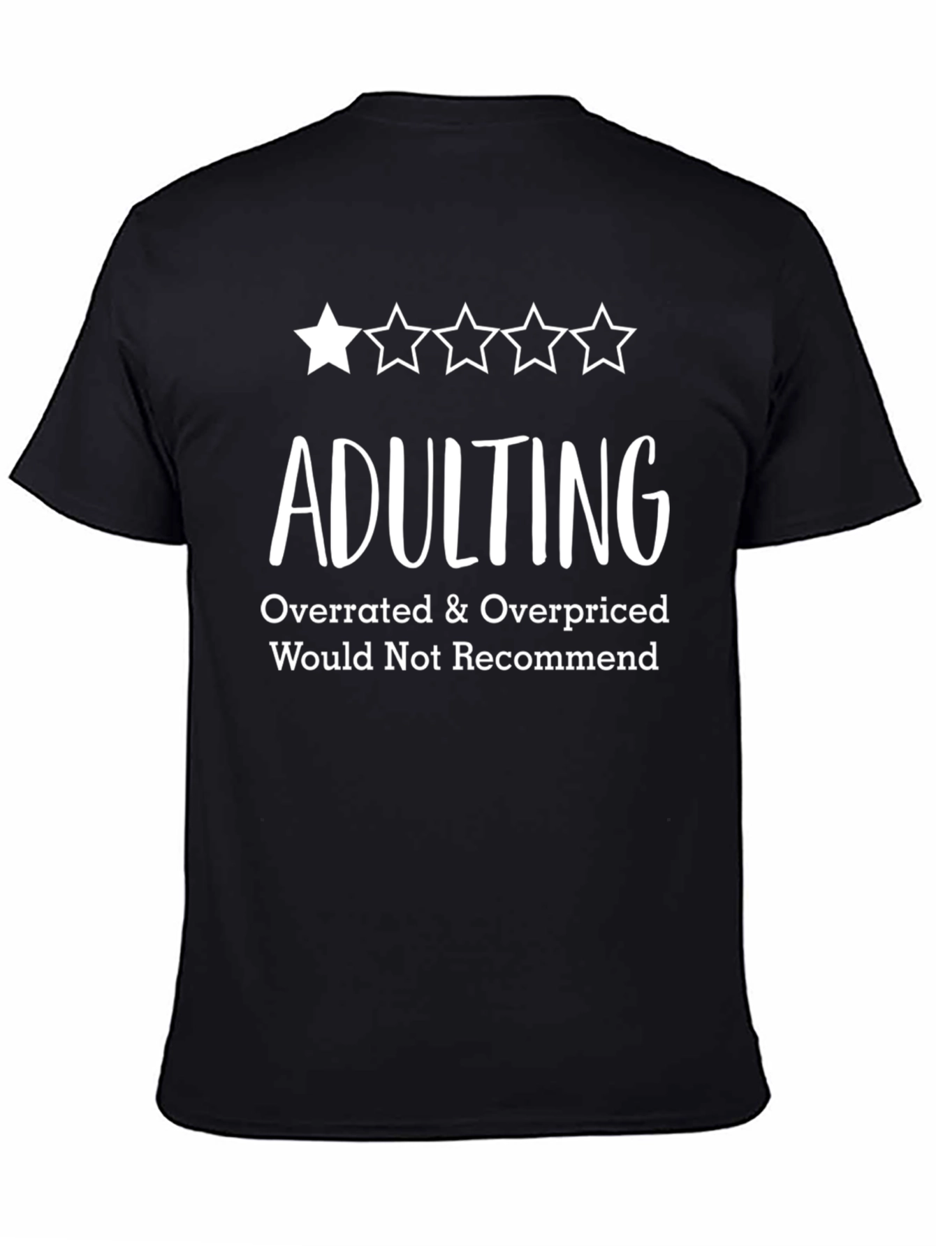 Black Adulting Overrated T-Shirt Funny Graphic Tee view 4