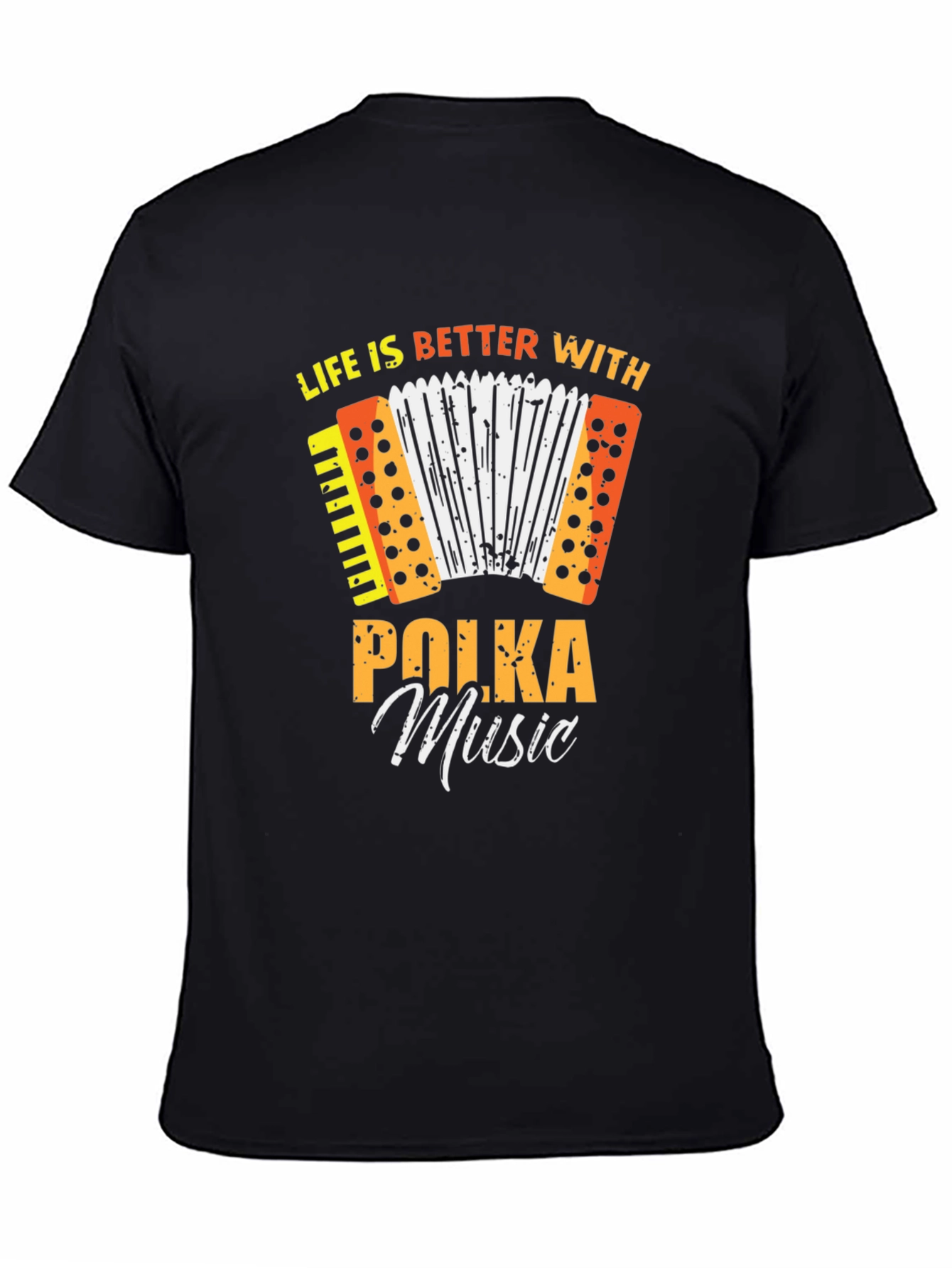 Black Polka Music T-Shirt - Life is Better With Polka! view 4