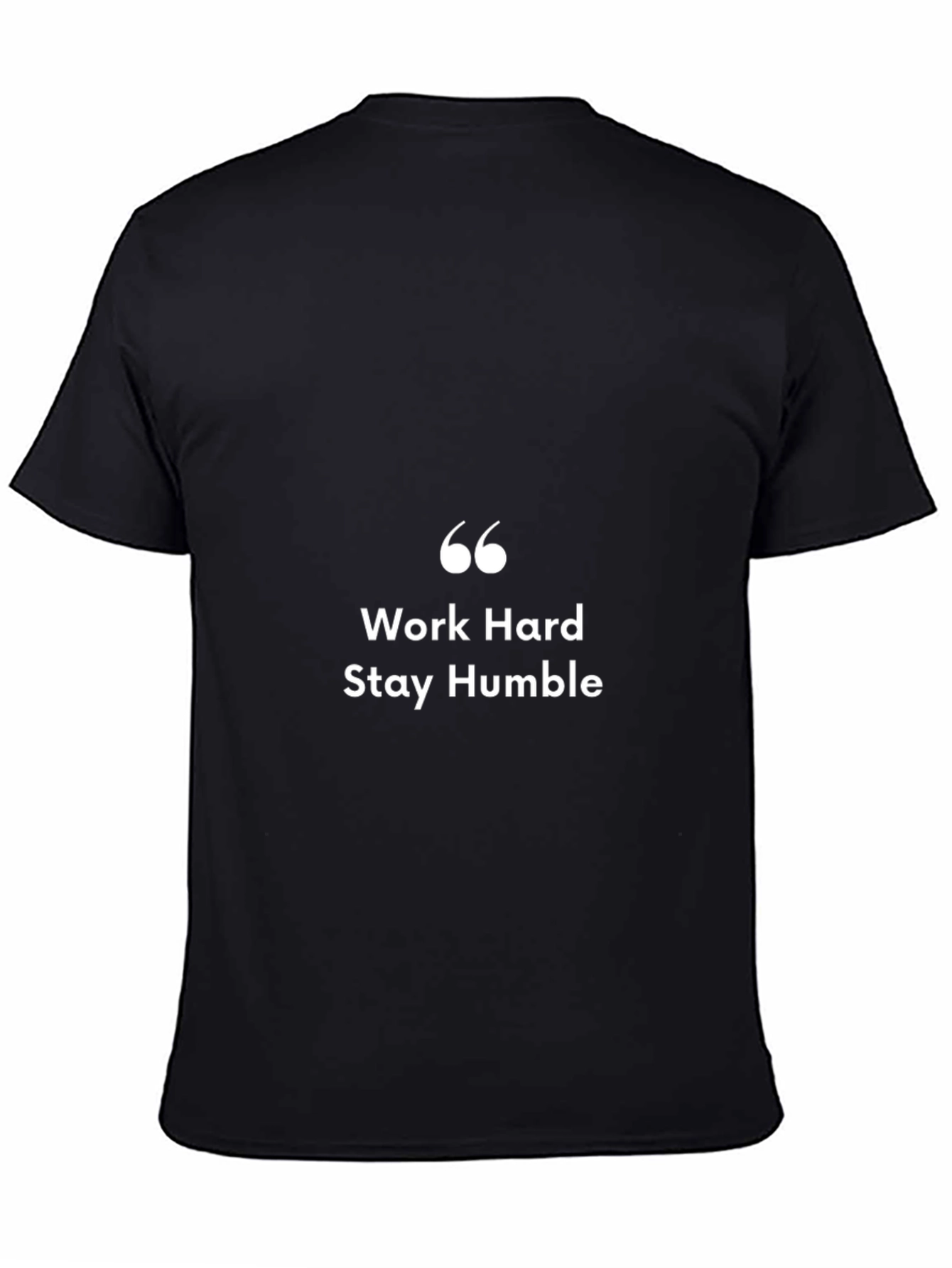 Black Work Hard Stay Humble Black T-Shirt view 4