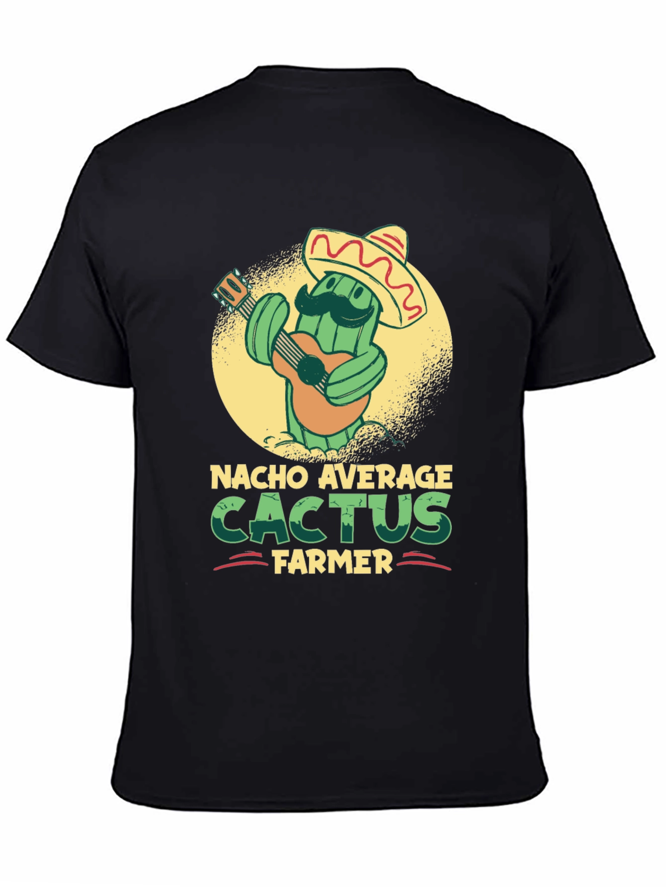 Nacho Average Cactus Farmer T-Shirt - 4