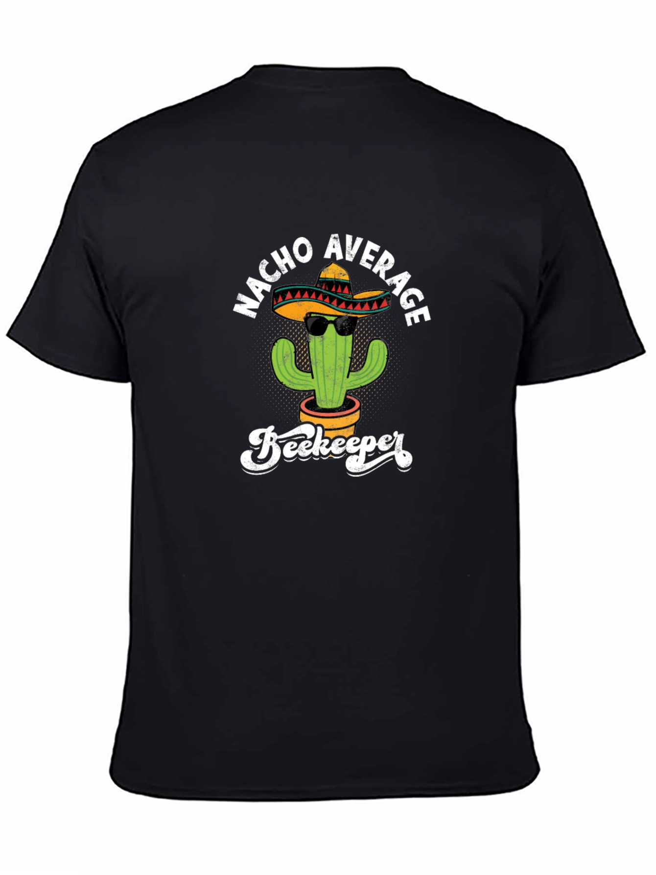 Black Nacho Average Beekeeper T-Shirt view 4