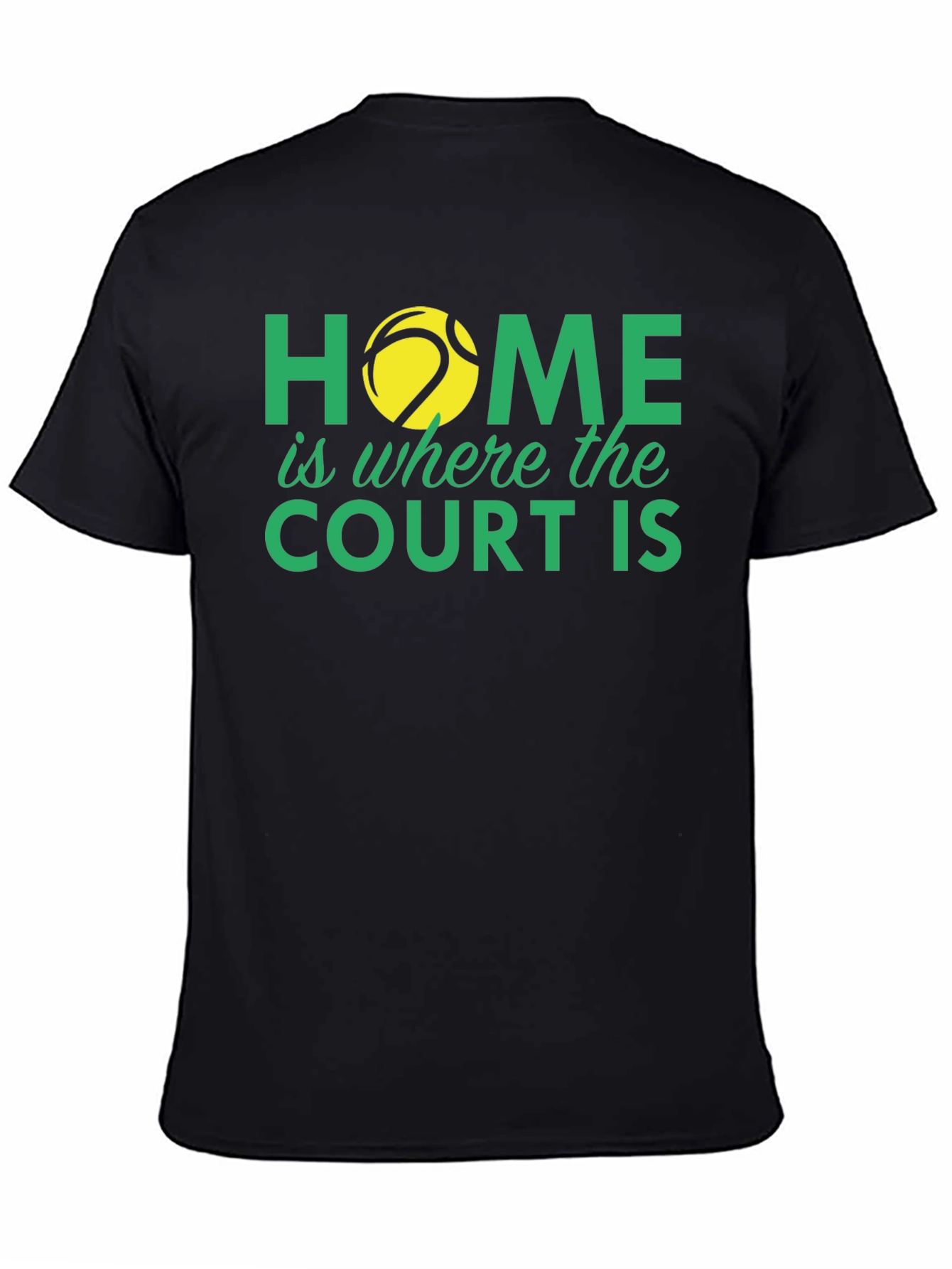Black Tennis Lover T-Shirt: Home is Where the Court Is view 4