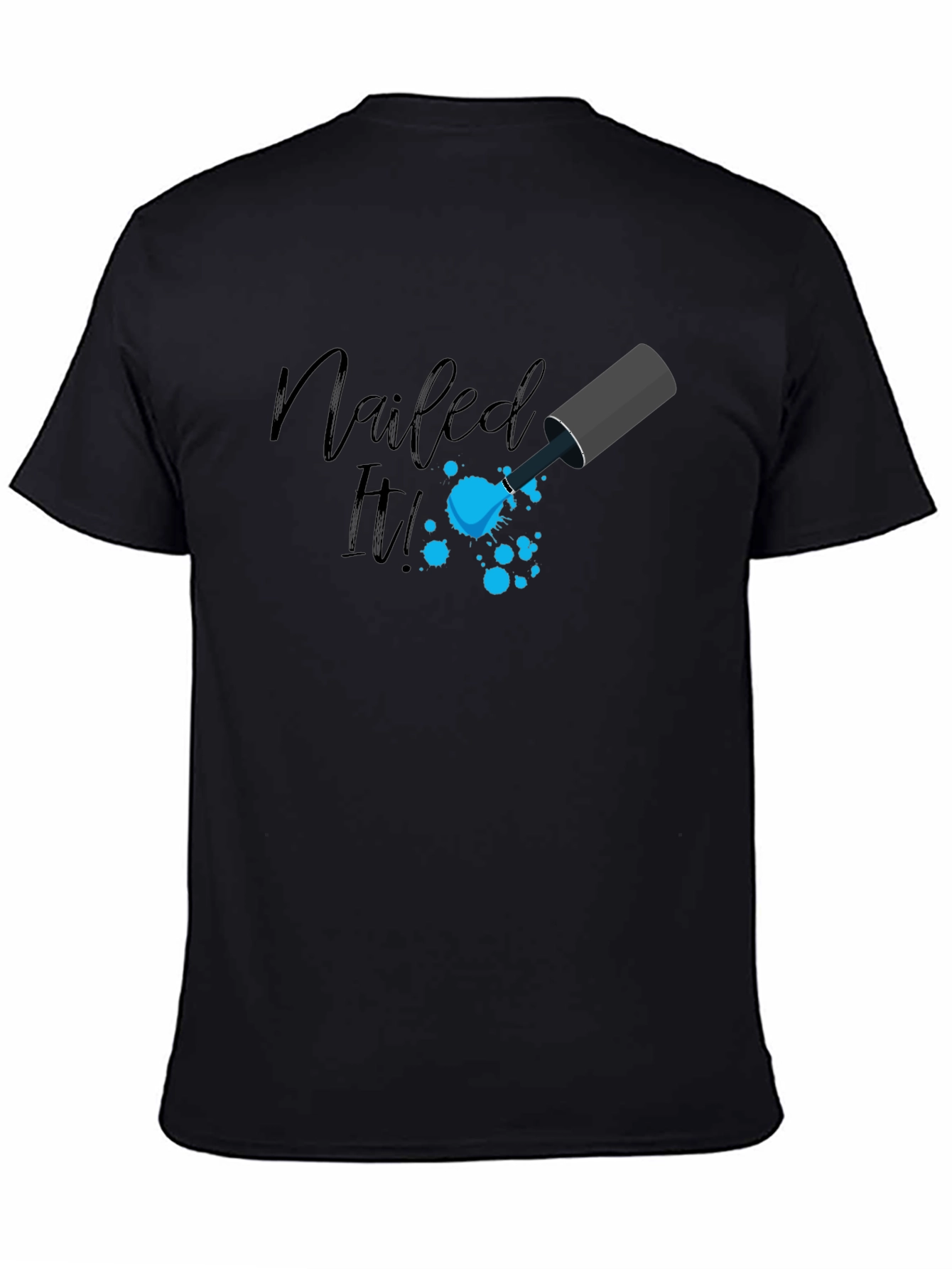 Black Nailed It! Graphic Print Tee - Trendy Design view 4