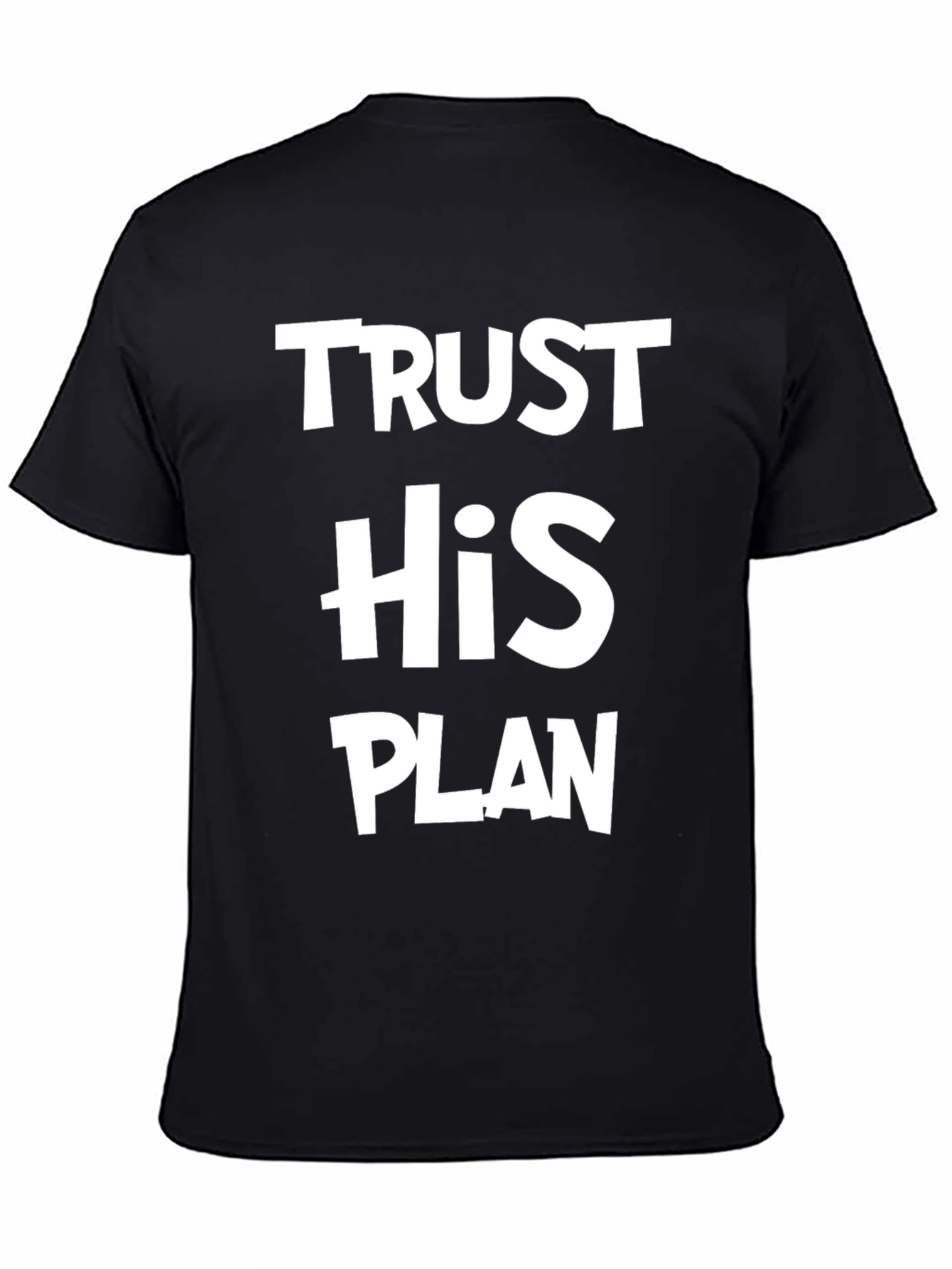 Black Trust His Plan T-Shirt - Faith Based Apparel view 4
