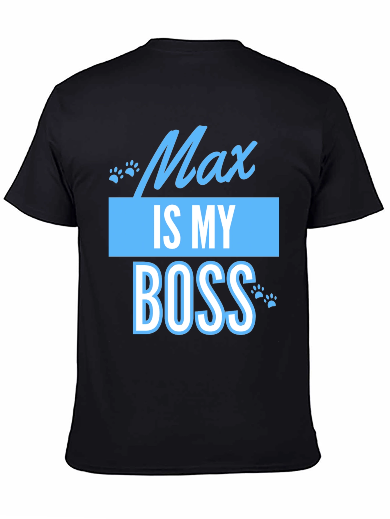 Black Max Is My Boss Funny Pet T-Shirt view 4
