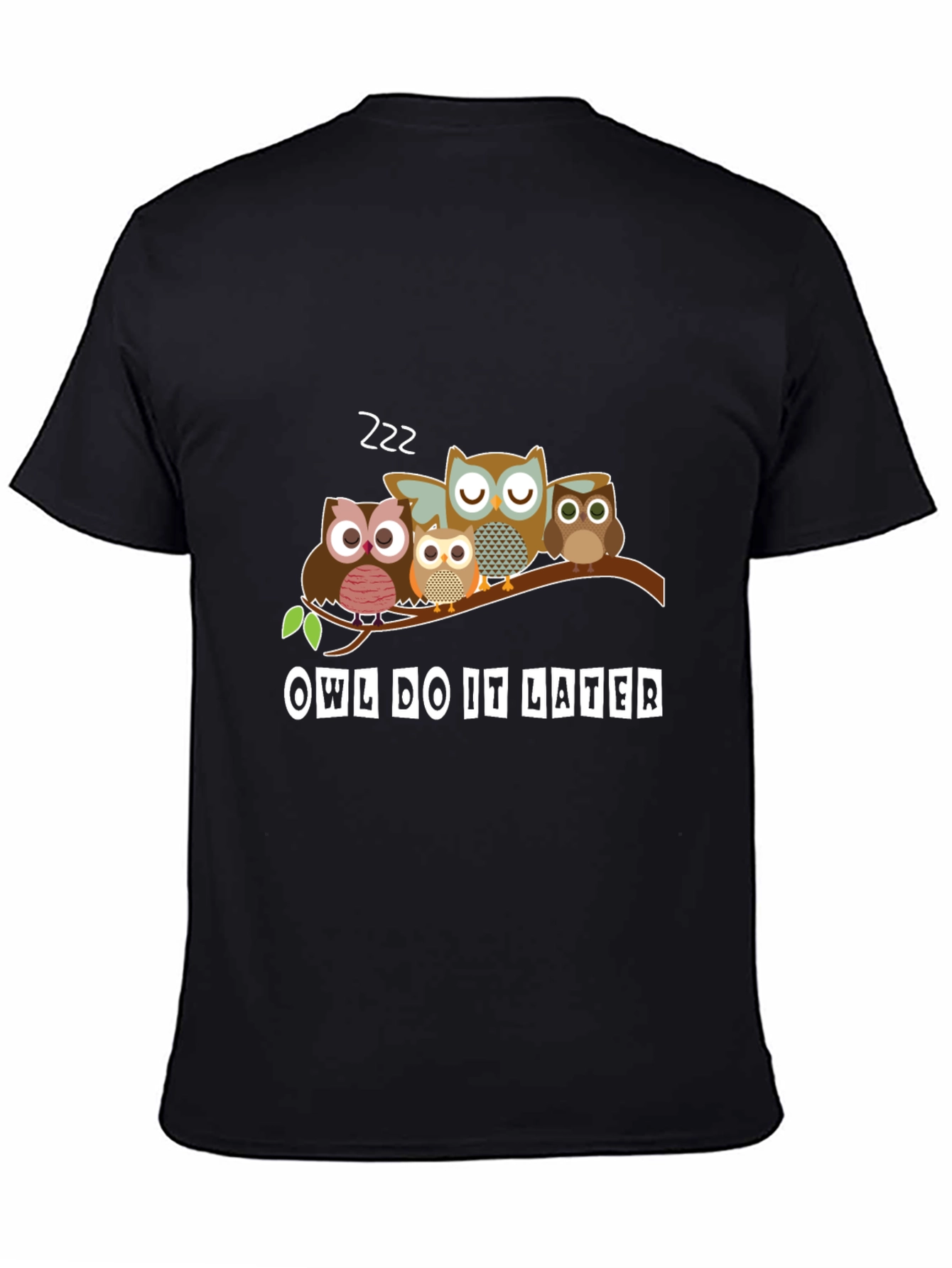 Black Owl Do It Later T-Shirt - Funny Animal Tee view 4