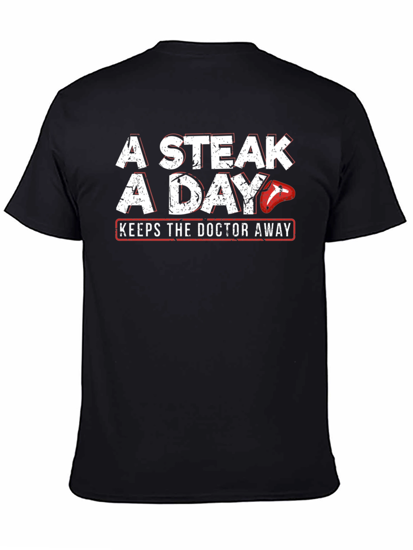 Black A Steak a Day T-Shirt - Funny Meat Lover Tee view 4