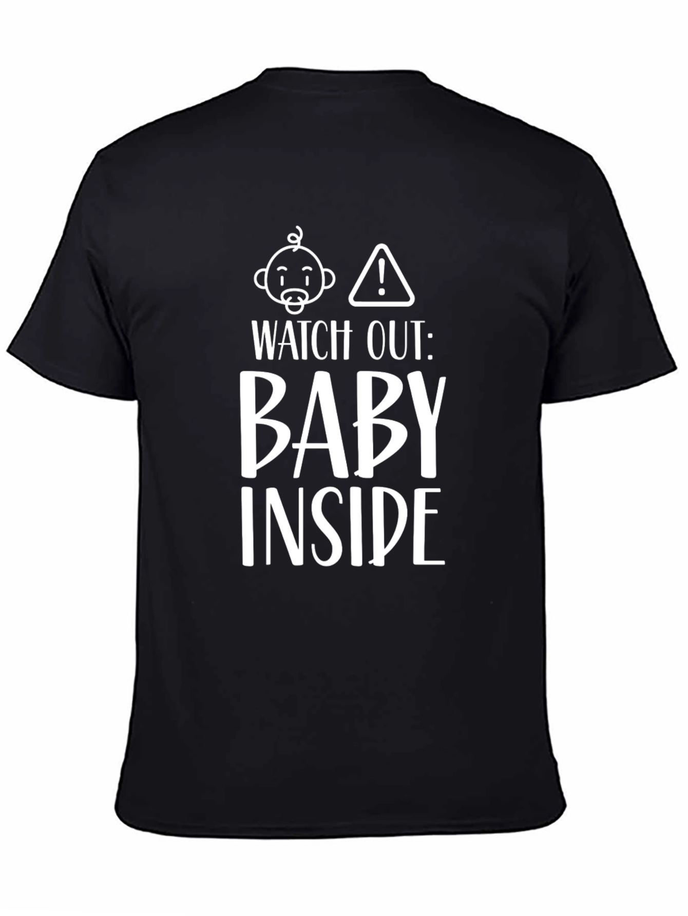 Watch Out Baby Inside Pregnancy Announcement T-Shirt - 4
