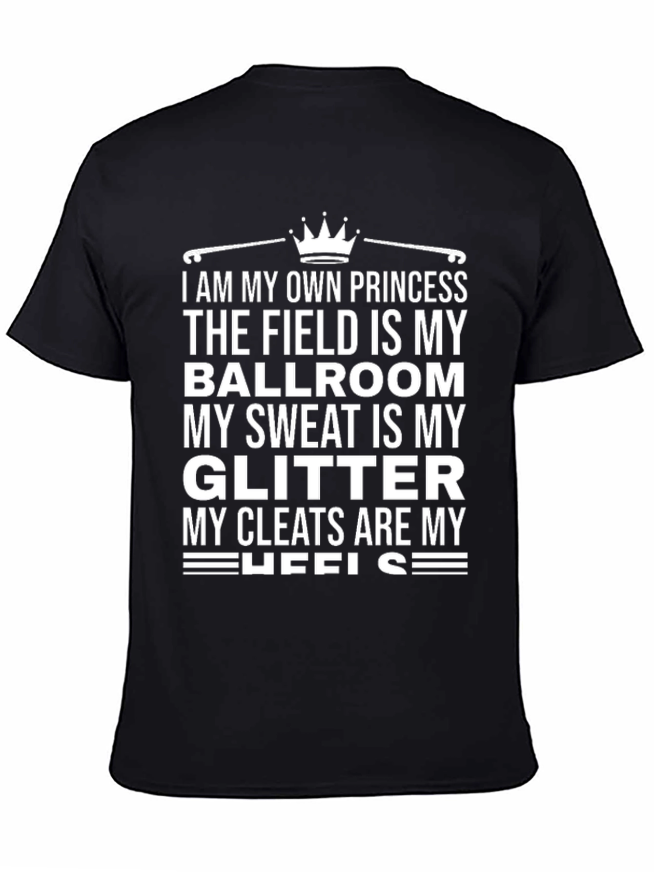 Black I Am My Own Princess T-Shirt view 4
