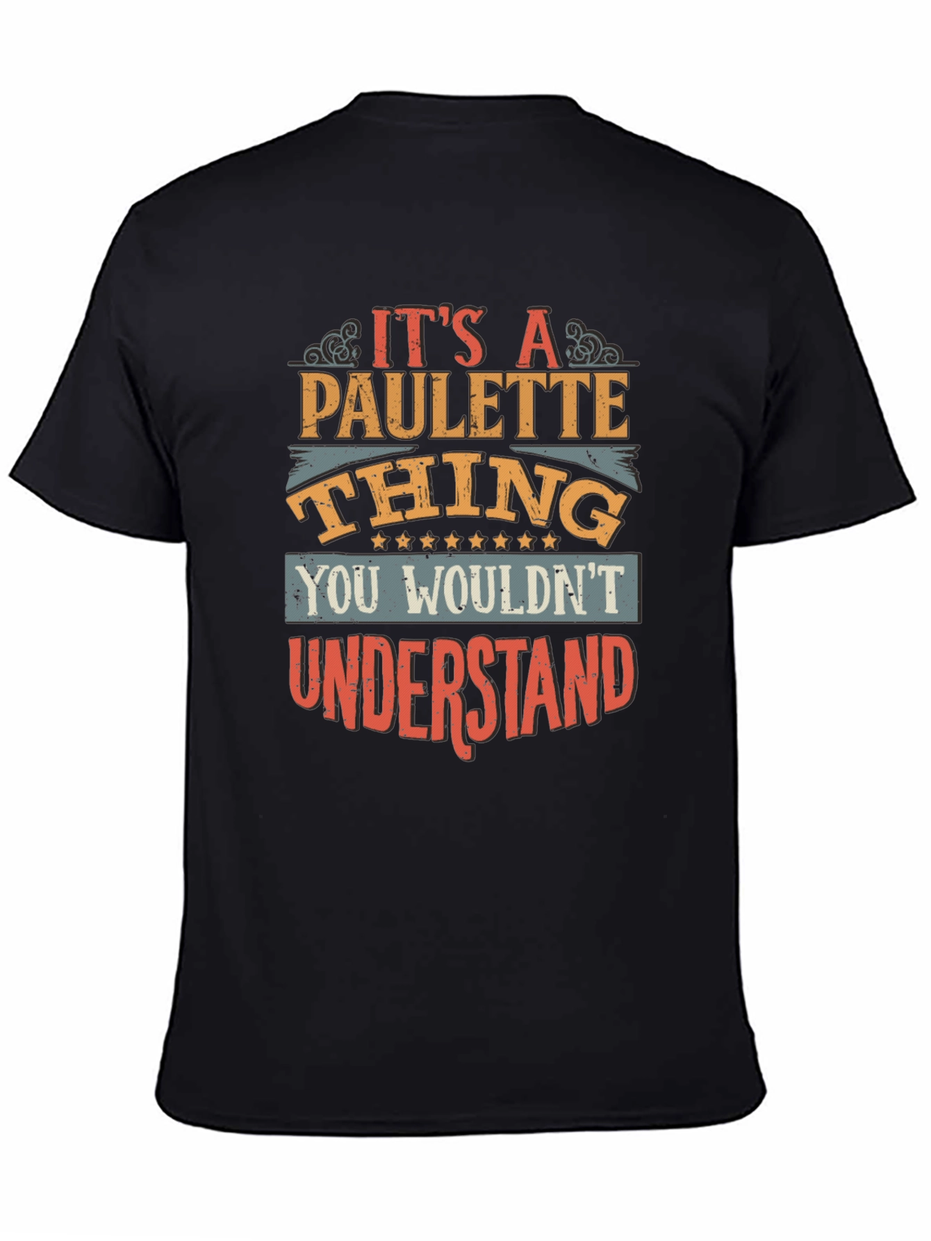 Black It's a Paulette Thing T-Shirt view 4