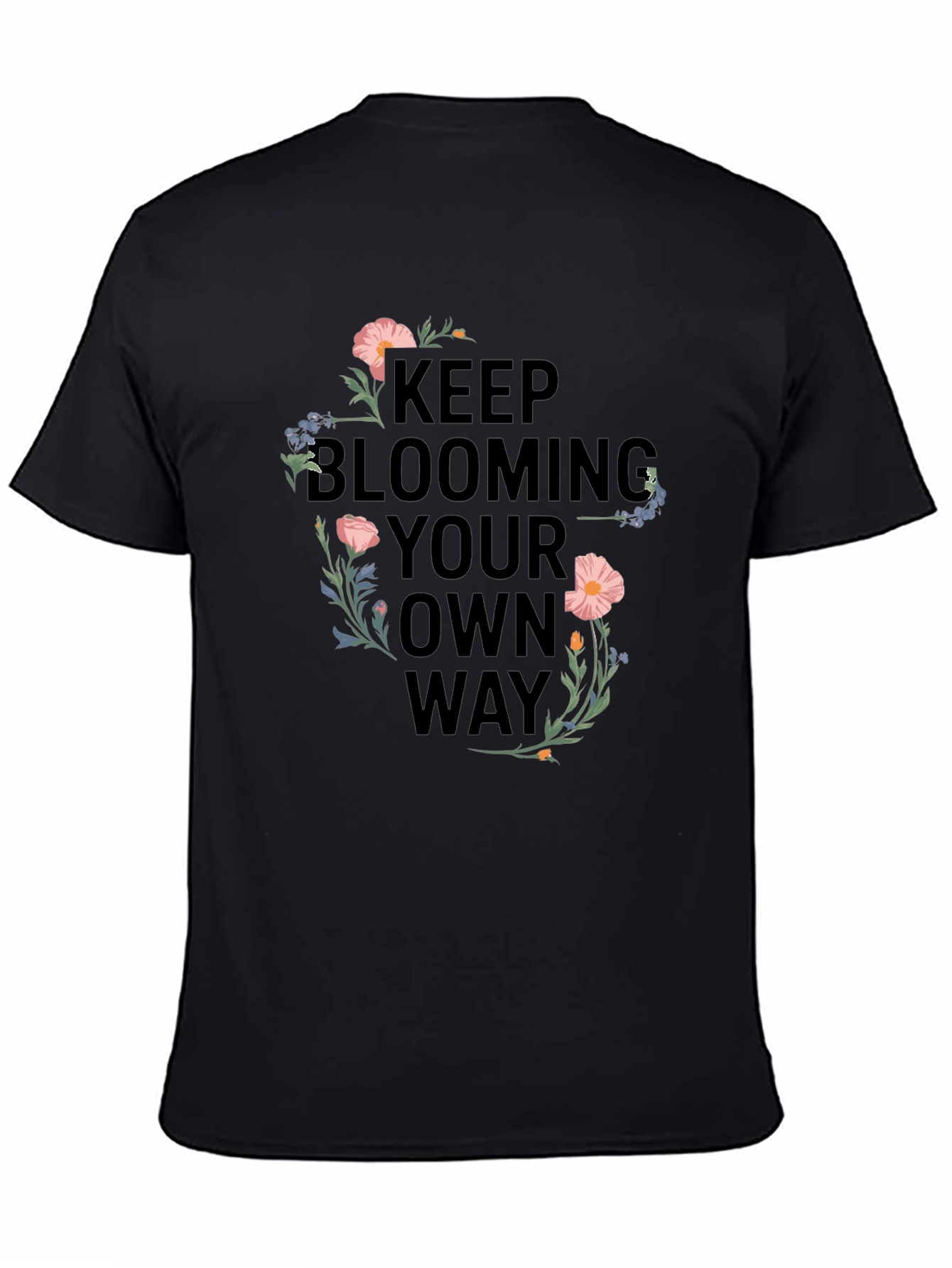 Black Keep Blooming T-Shirt - Floral Design view 4