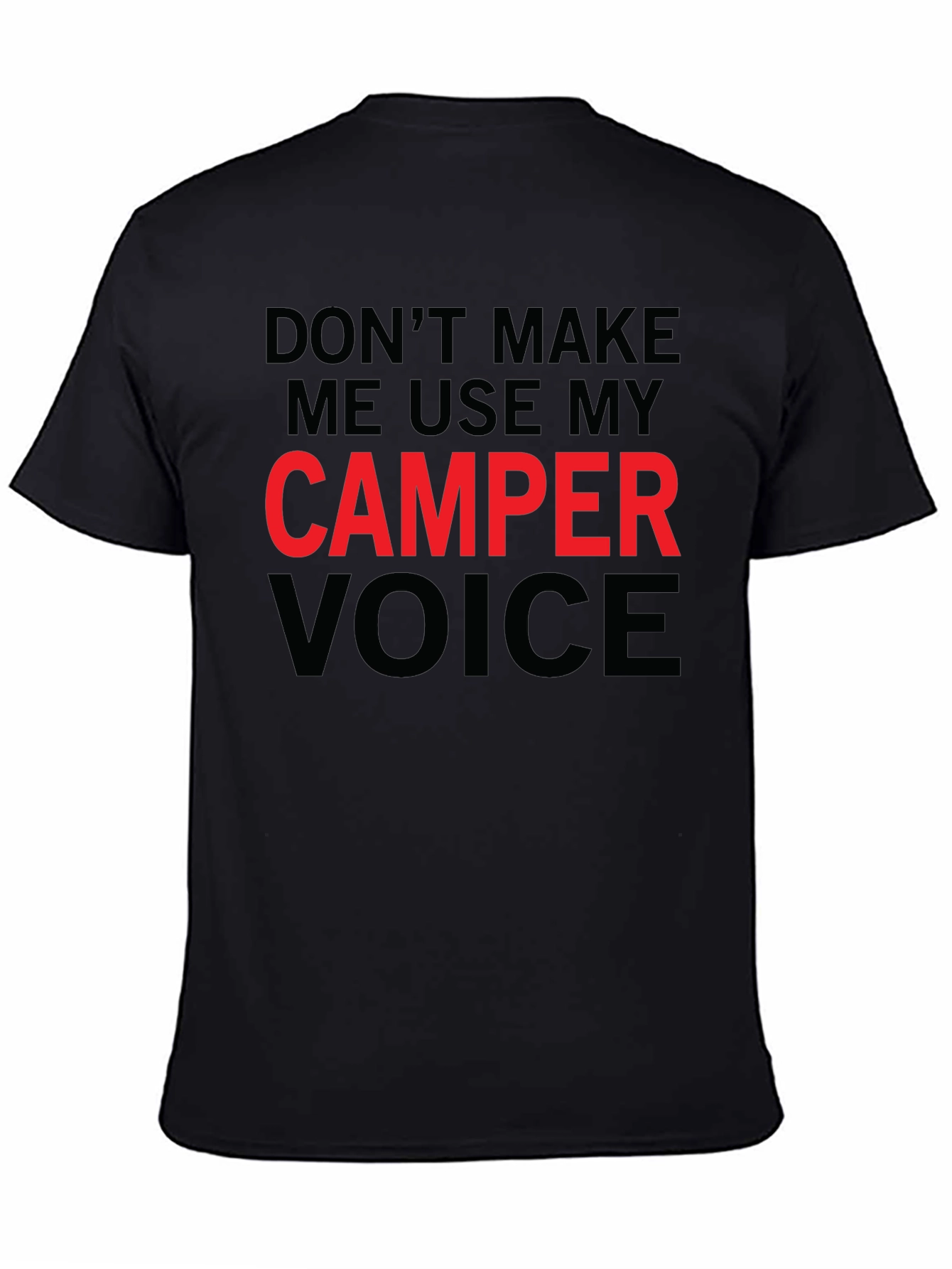 Black Camper Voice T-Shirt - Funny Camping Tee view 4