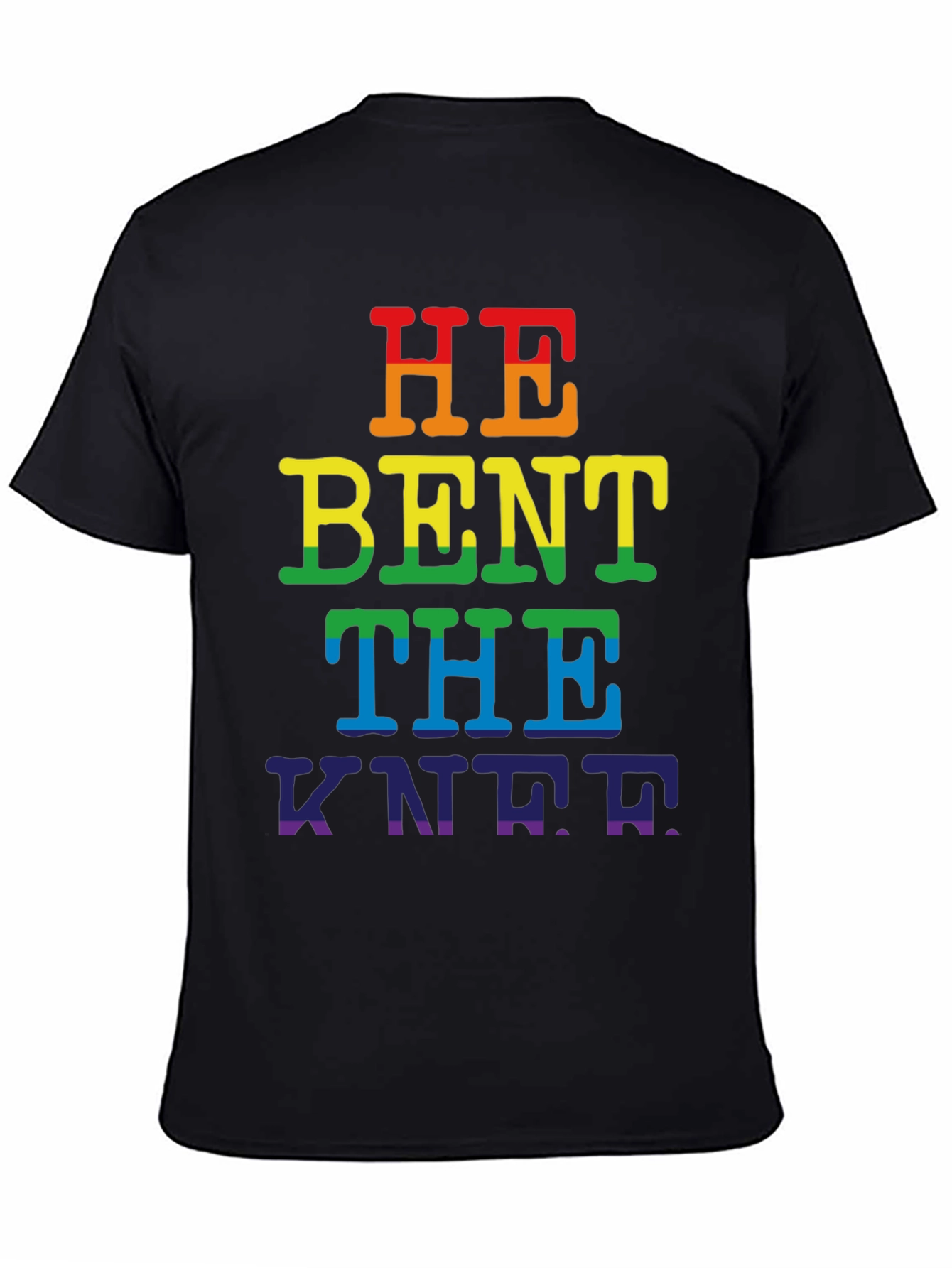 Black Rainbow "He Bent the Knee" Pride T-Shirt view 4