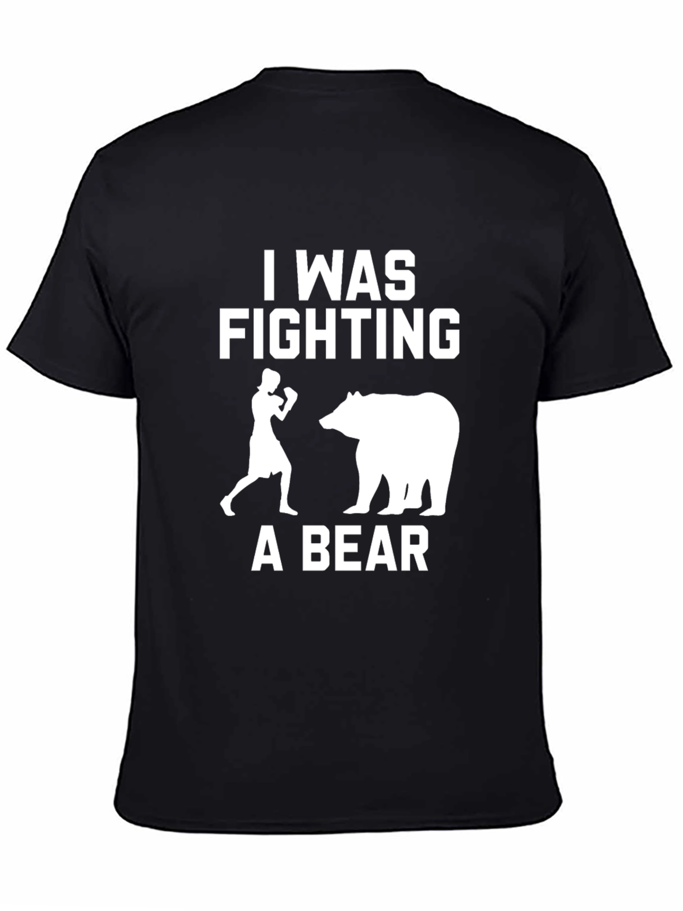 Black I Was Fighting a Bear Graphic T-Shirt view 4