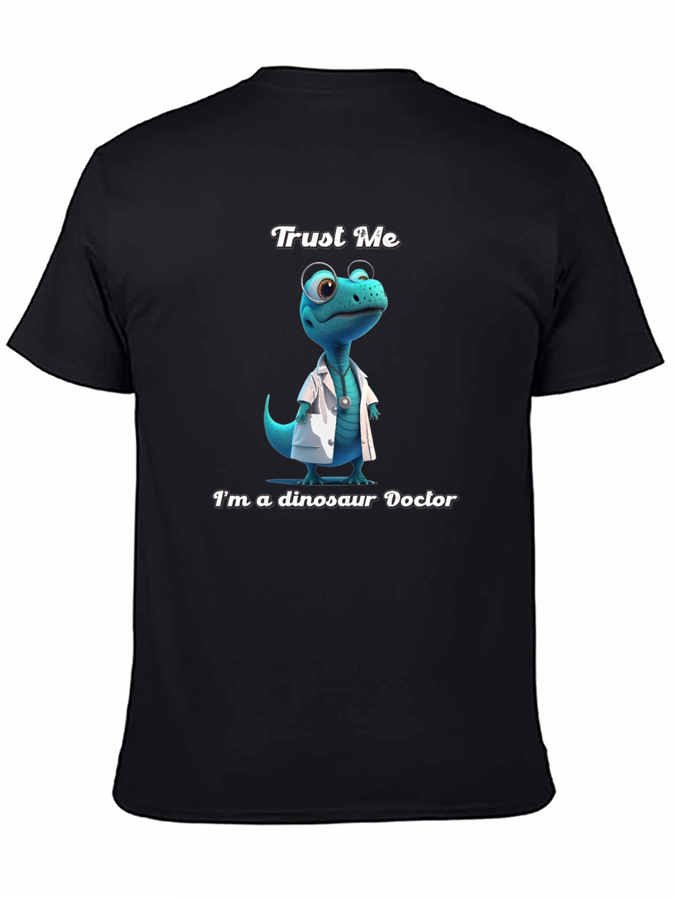 Black Dinosaur Doctor T-Shirt - Trust Me, I'm a Dino Doc! view 4