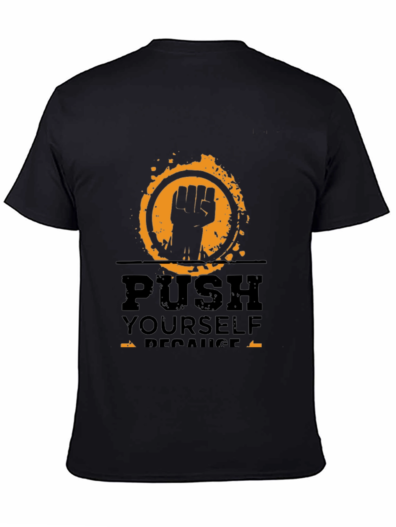 Black Motivational Push Yourself Black T-Shirt view 4