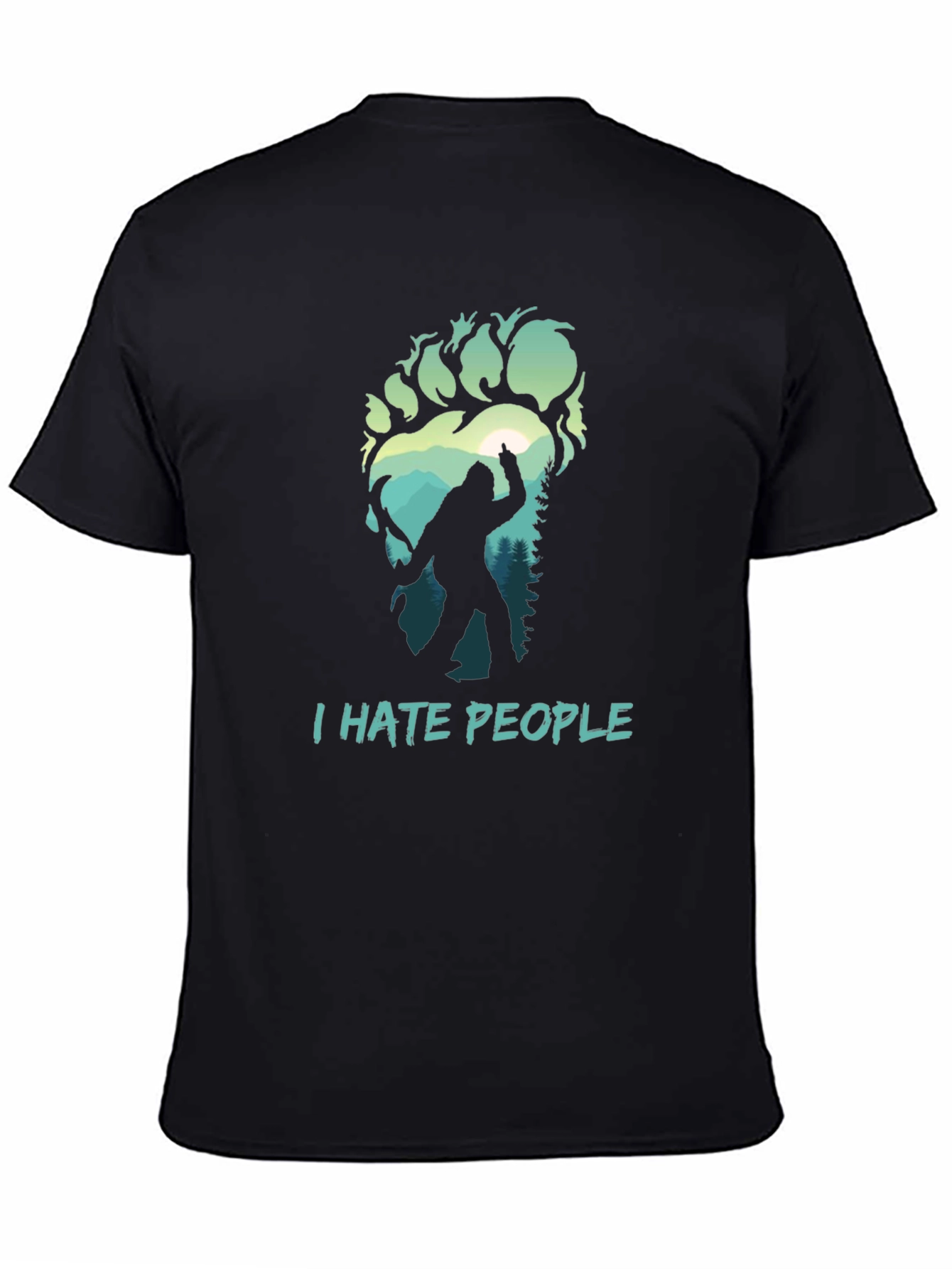 Black I Hate People Bigfoot T-Shirt view 4