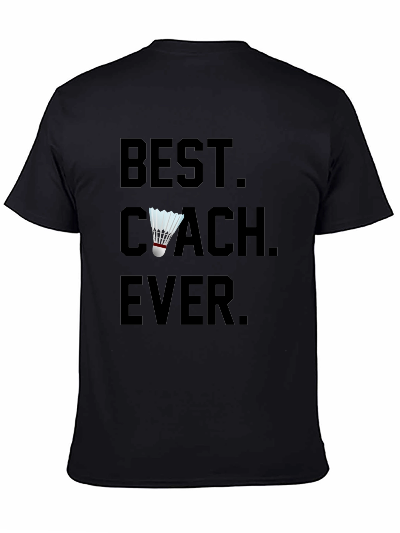 Black Best Coach Ever Shuttlecock T-Shirt view 4