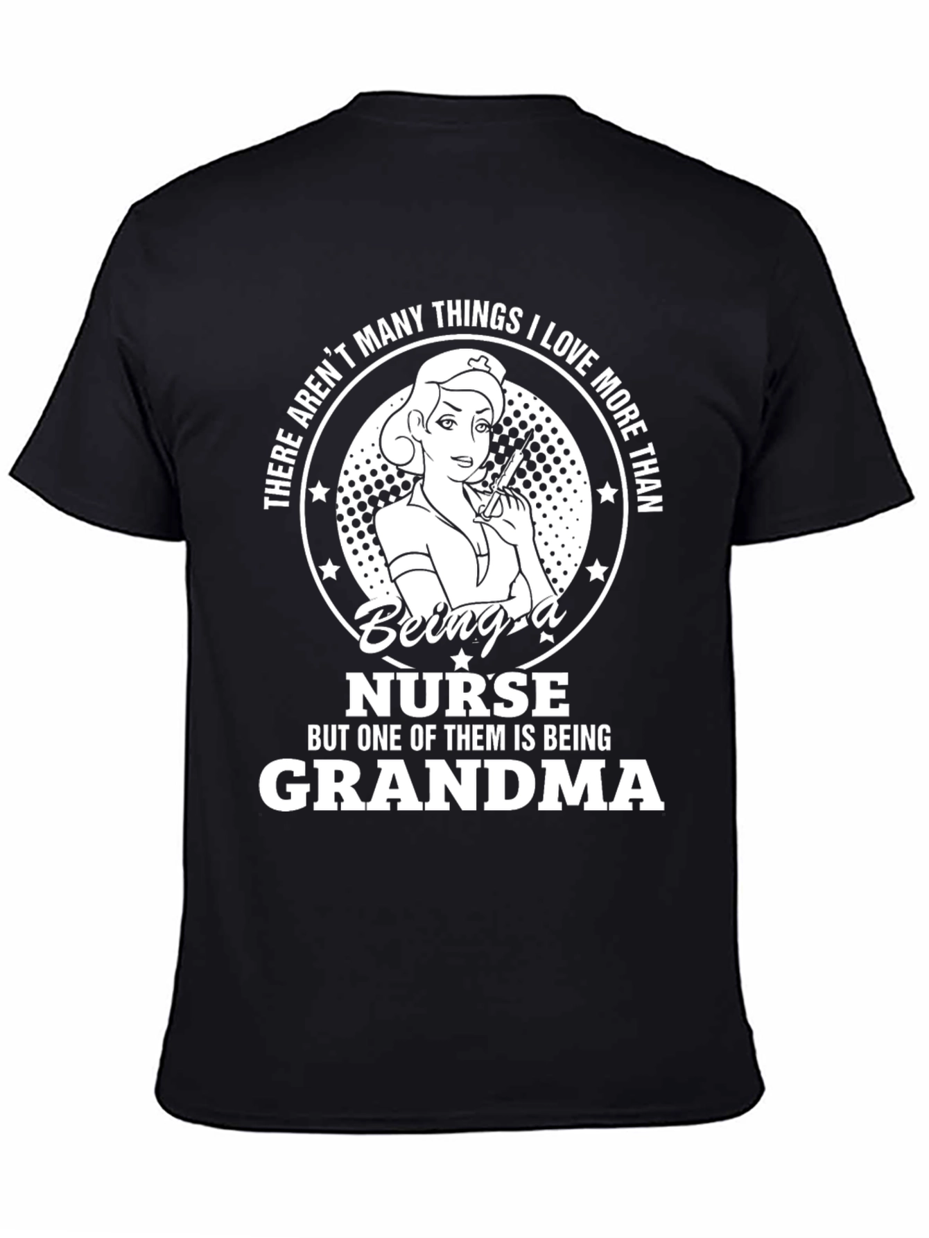 Nurse Grandma T-Shirt - Gift for Nursing Grandmothers - 4