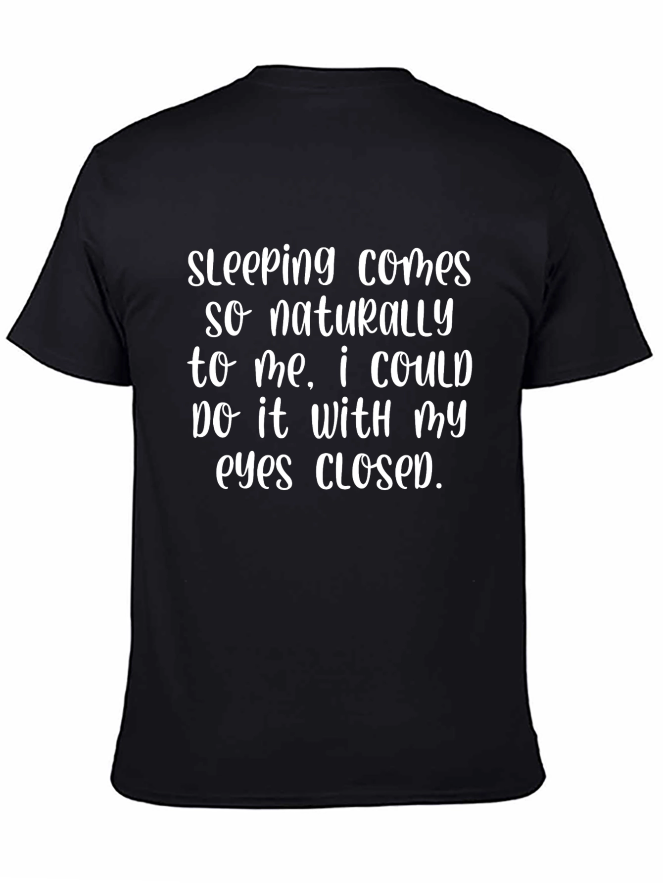 Black Funny Sleeping T-Shirt - Eyes Closed view 4
