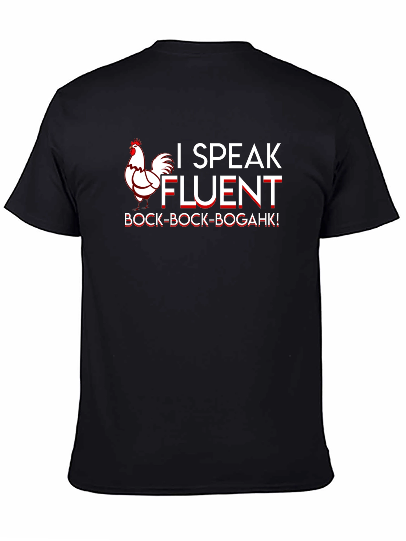 Black Funny I Speak Fluent Chicken T-Shirt view 4