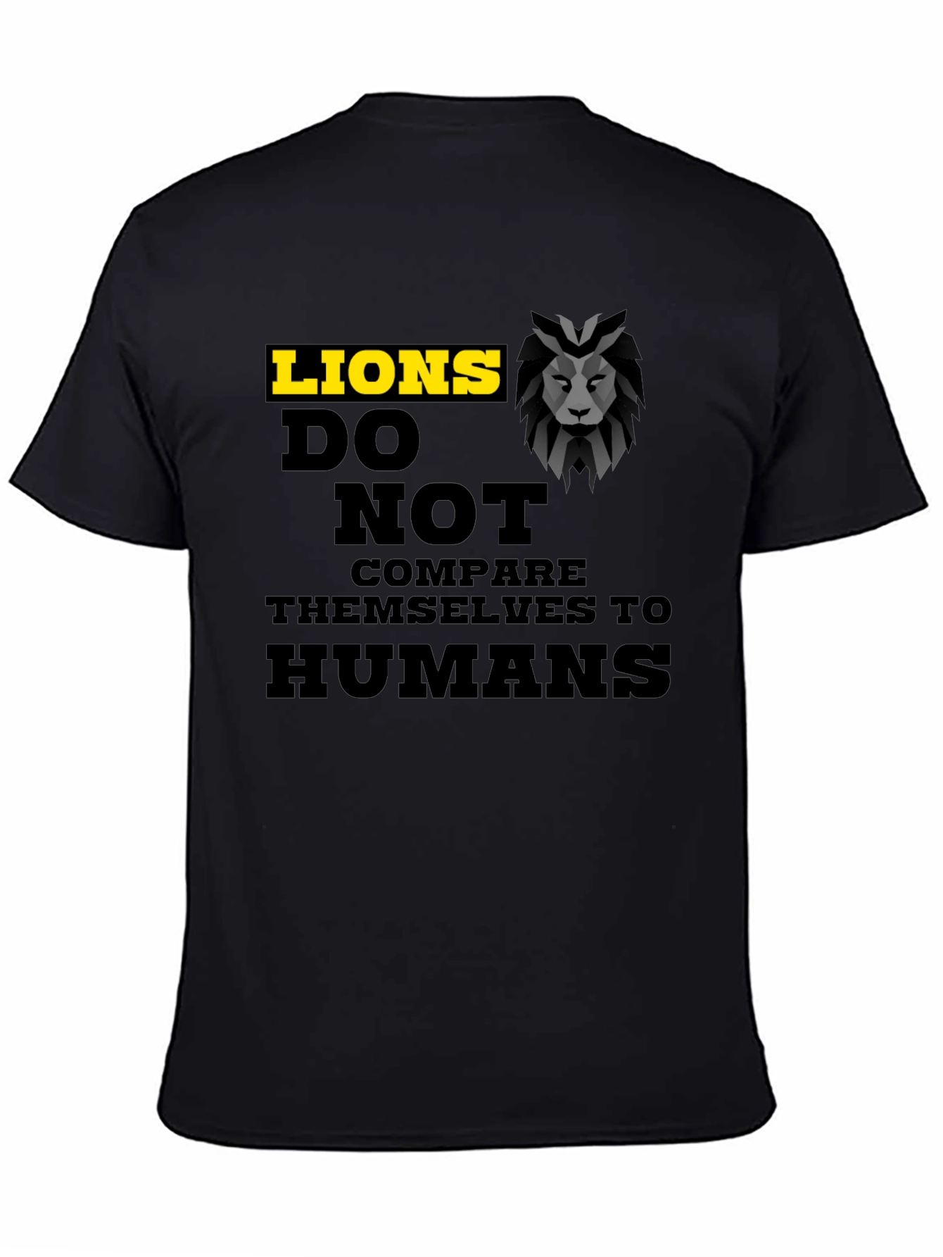 Black Lion's Don't Compare T-Shirt view 4