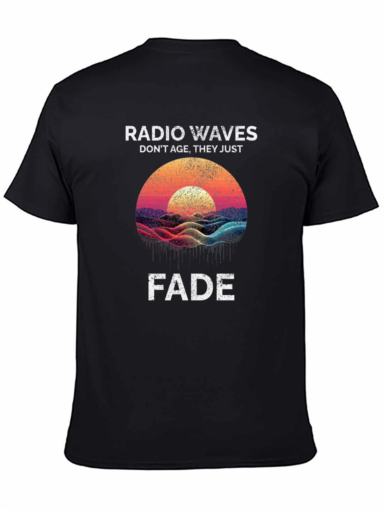 Black Radio Waves Don't Age T-Shirt view 4