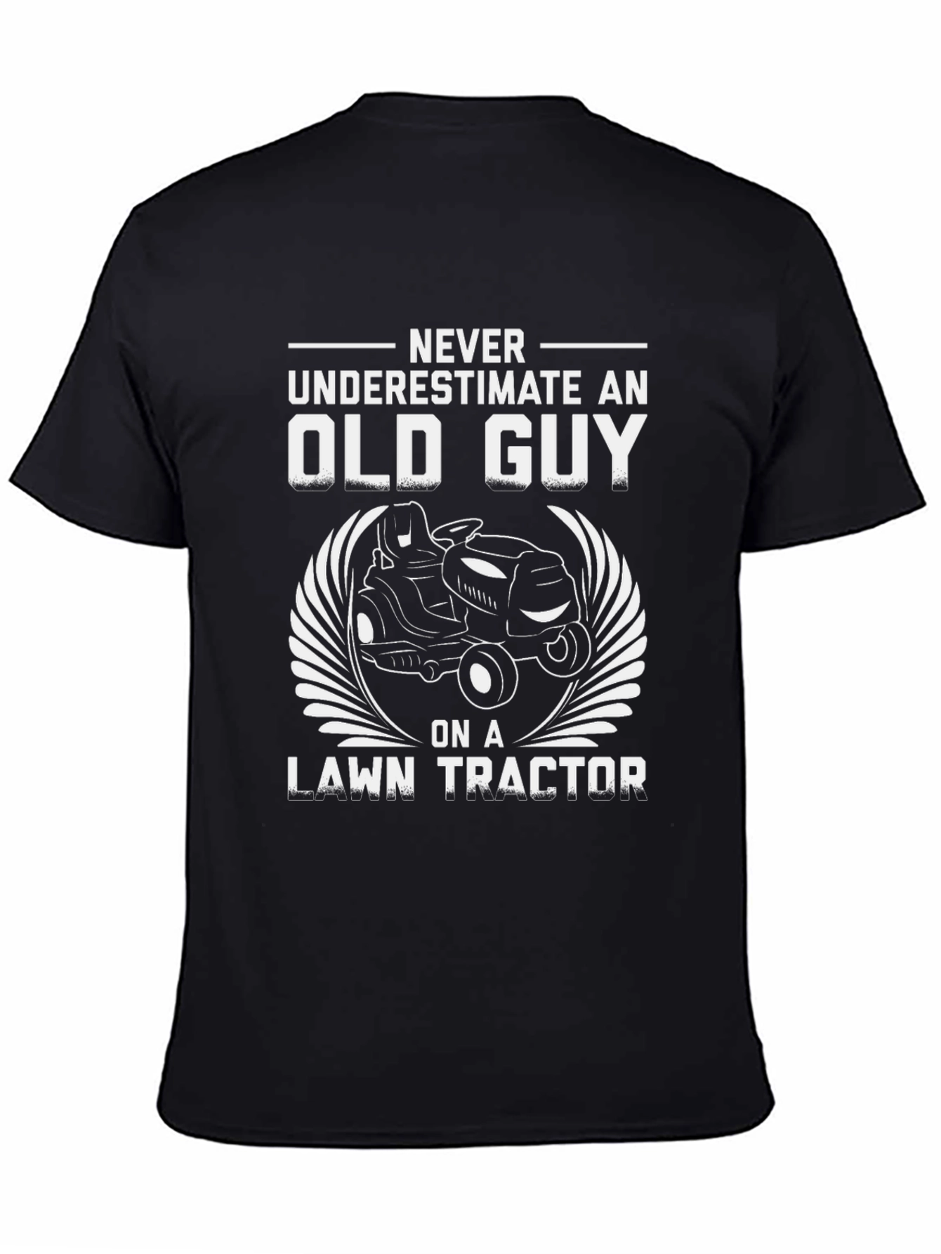 Black Never Underestimate Lawn Tractor T-Shirt view 4