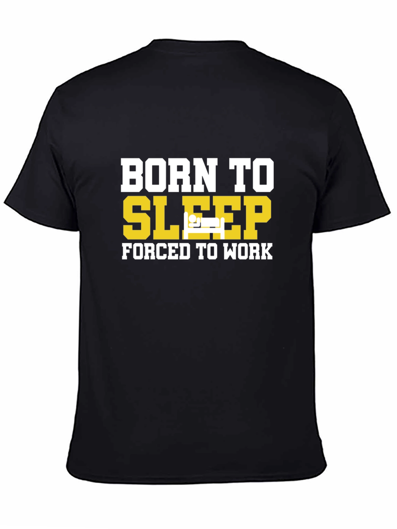 Black Born To Sleep T-Shirt - Humorous Graphic Tee view 4