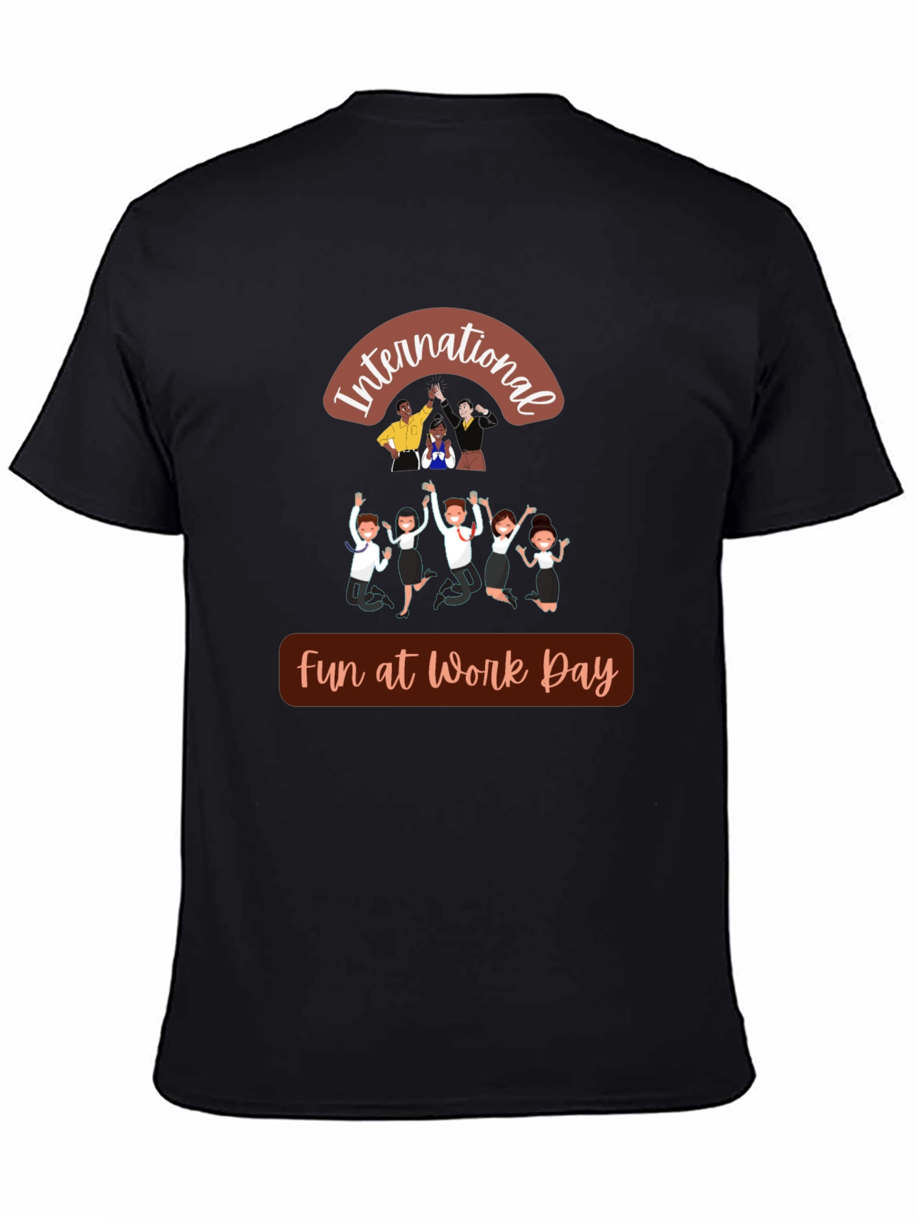 Black International Fun at Work Day Graphic Tee view 4