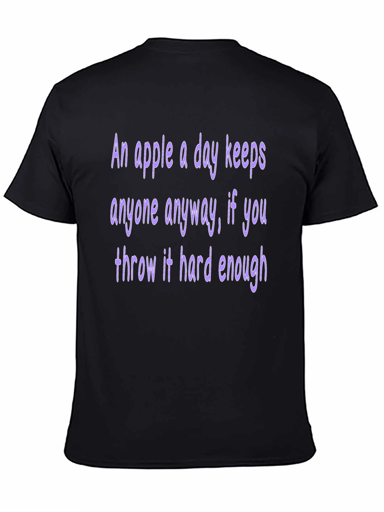 Black Humorous Apple T-Shirt: Keeps Anyone Away! view 4