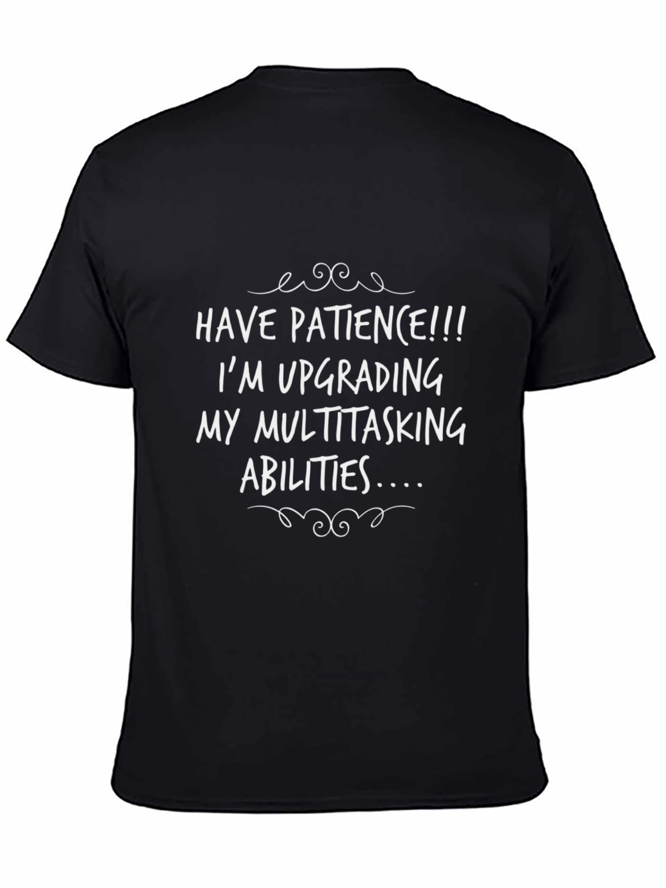Black Funny Upgrading Multitasking Abilities T-Shirt view 4