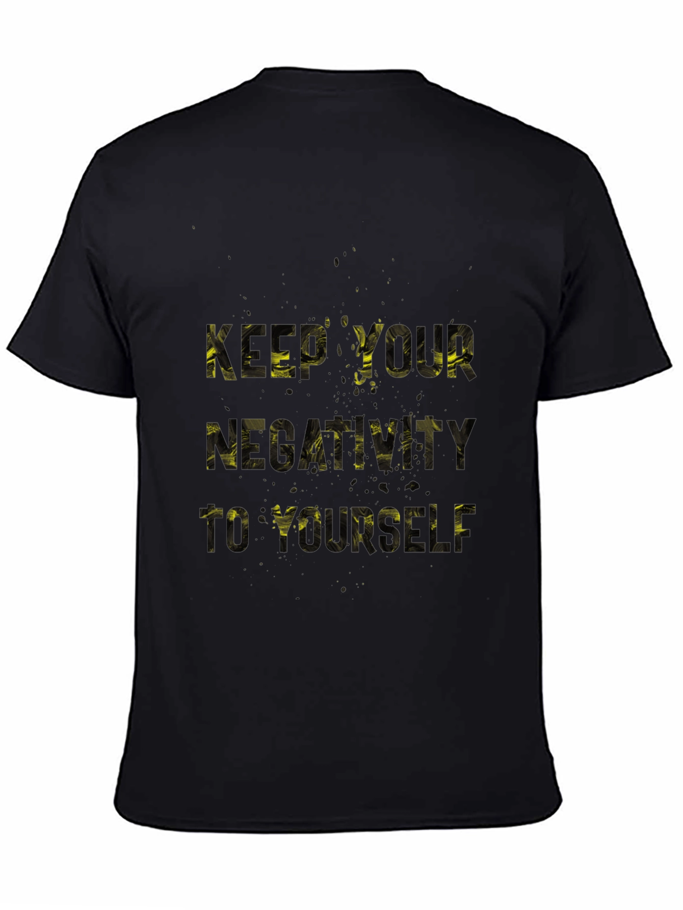 Black Keep Your Negativity T-Shirt view 4