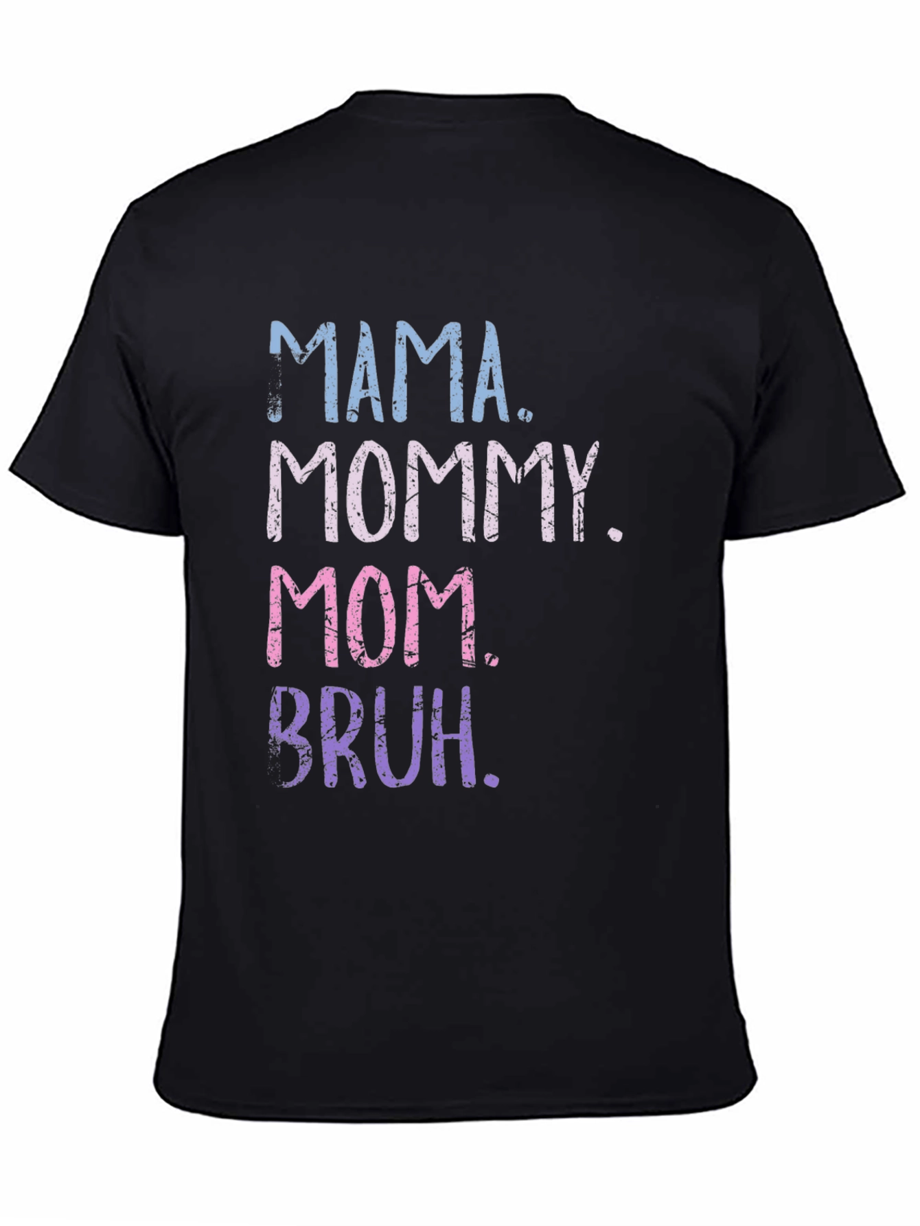 Black Mama Mommy Mom Bruh T-Shirt Novelty Sarcastic Tee view 4