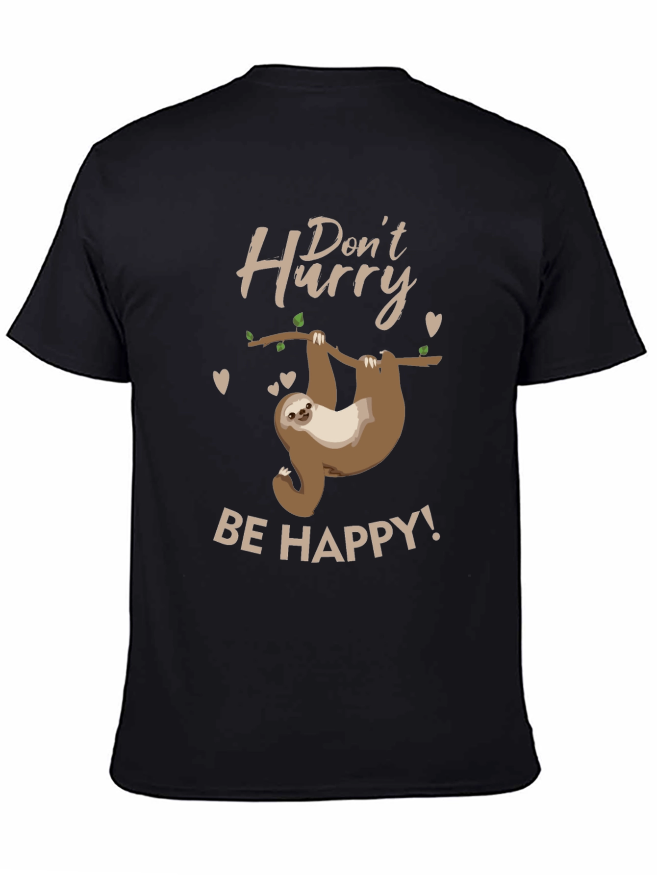 Black Don't Hurry, Be Happy Sloth T-Shirt view 4