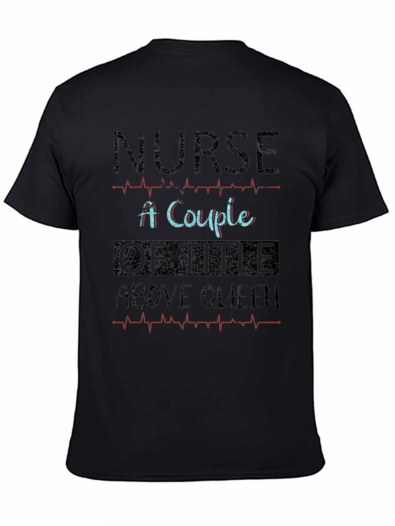Black Nurse Above Queen Black T-Shirt view 4