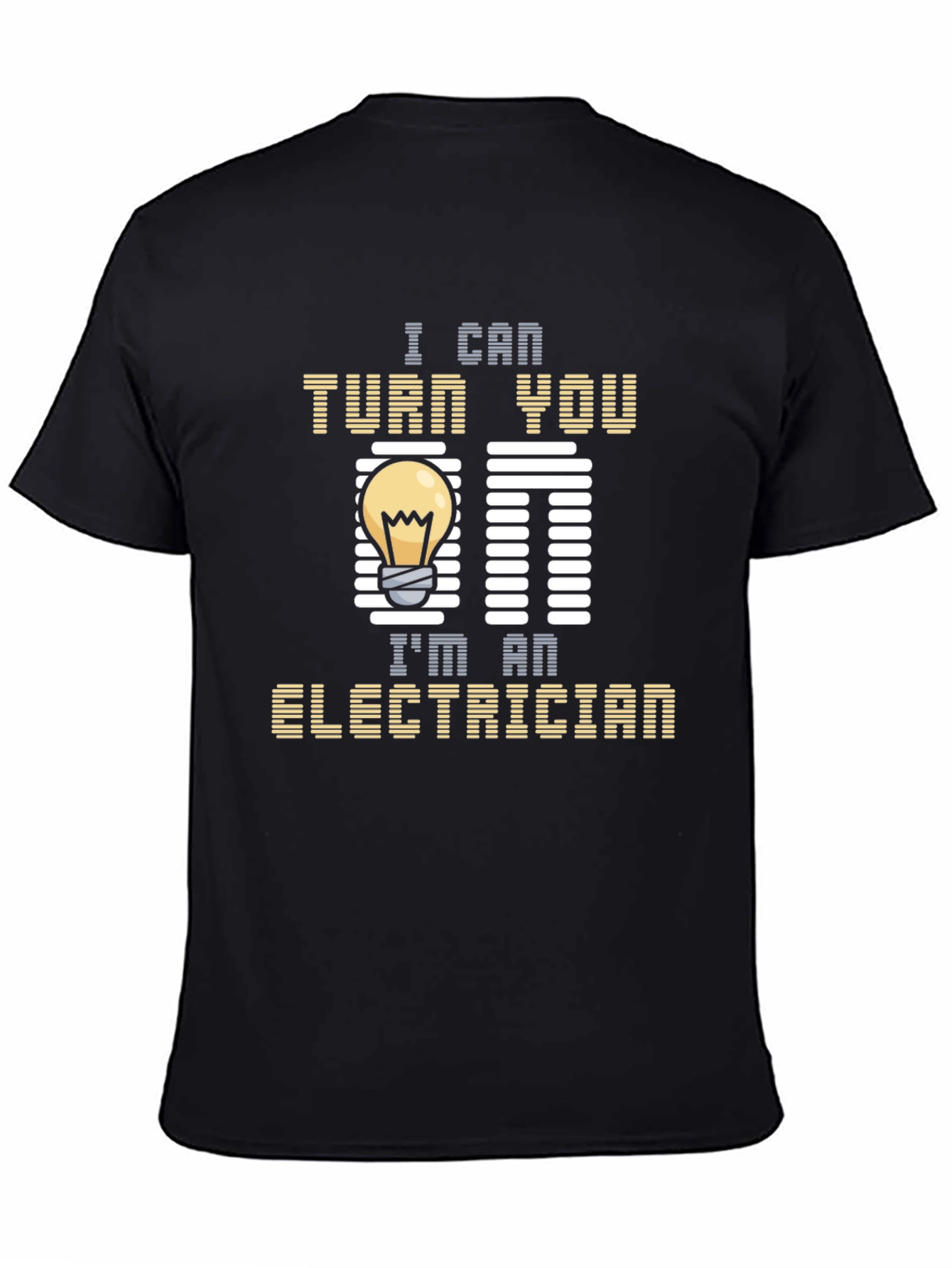 Black Electrician Humor T-Shirt - I Can Turn You On view 4