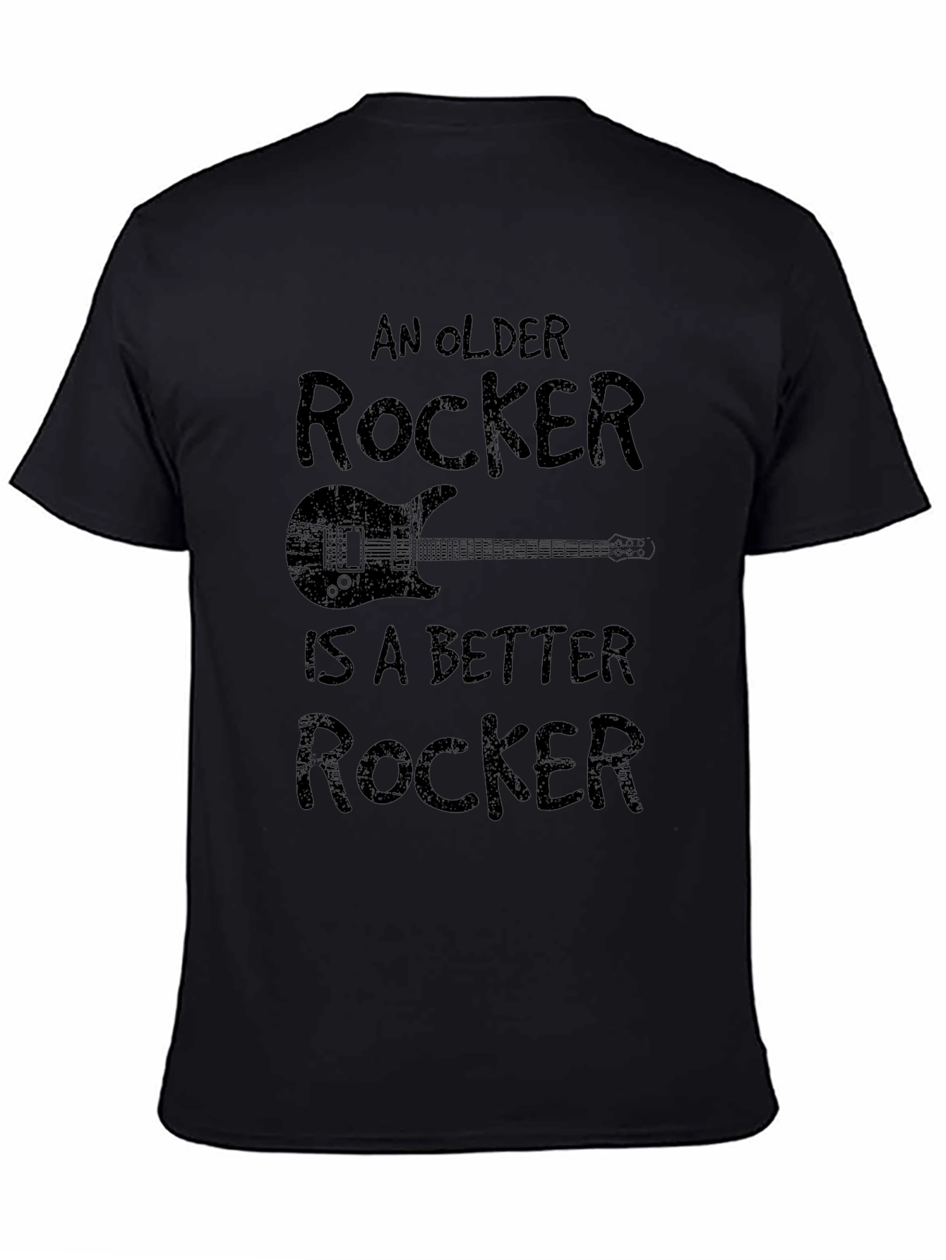 Black An Older Rocker Is A Better Rocker Black Graphic Tee view 4