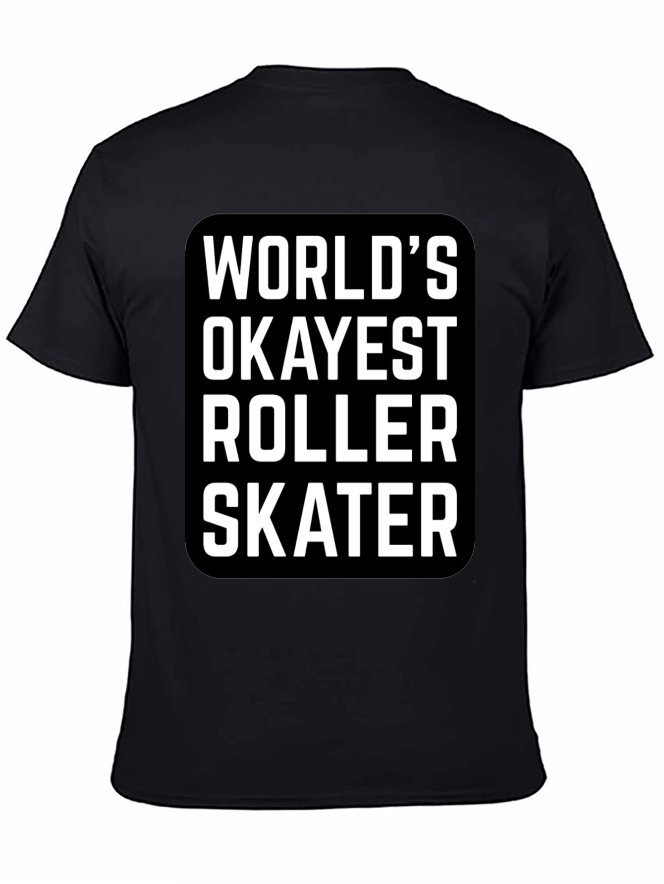 Black World's Okayest Roller Skater Graphic Tee view 4