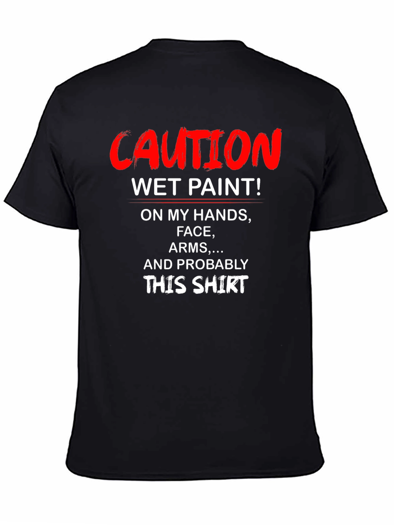 Black Caution Wet Paint T-Shirt - Funny Novelty Tee view 4