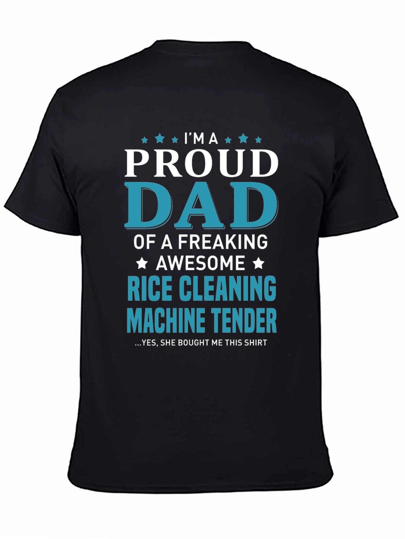 Black Proud Dad Rice Cleaning Machine Tender T-Shirt view 4