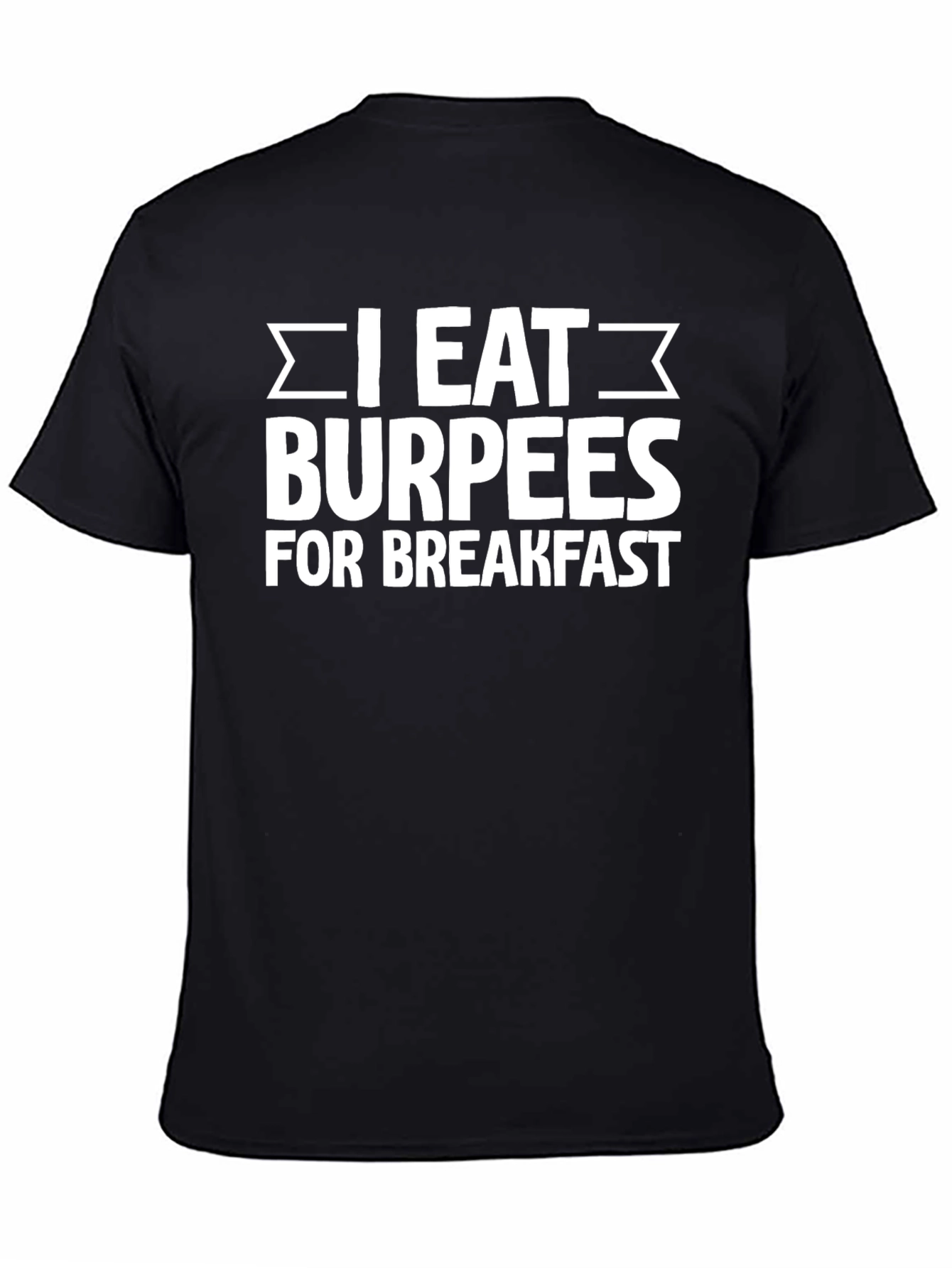 Black I Eat Burpees For Breakfast Graphic Tee view 4