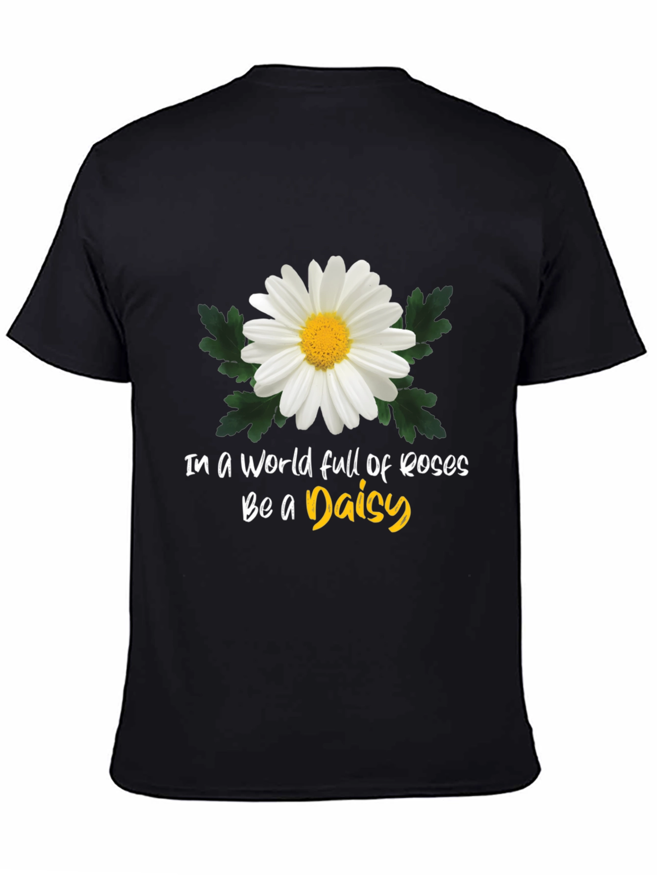 Black Be a Daisy T-Shirt: Unique Floral Graphic Tee view 4