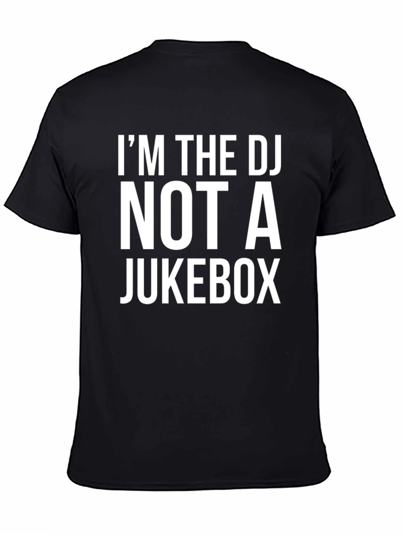 Black I'm The DJ Not A Jukebox Graphic Tee view 4