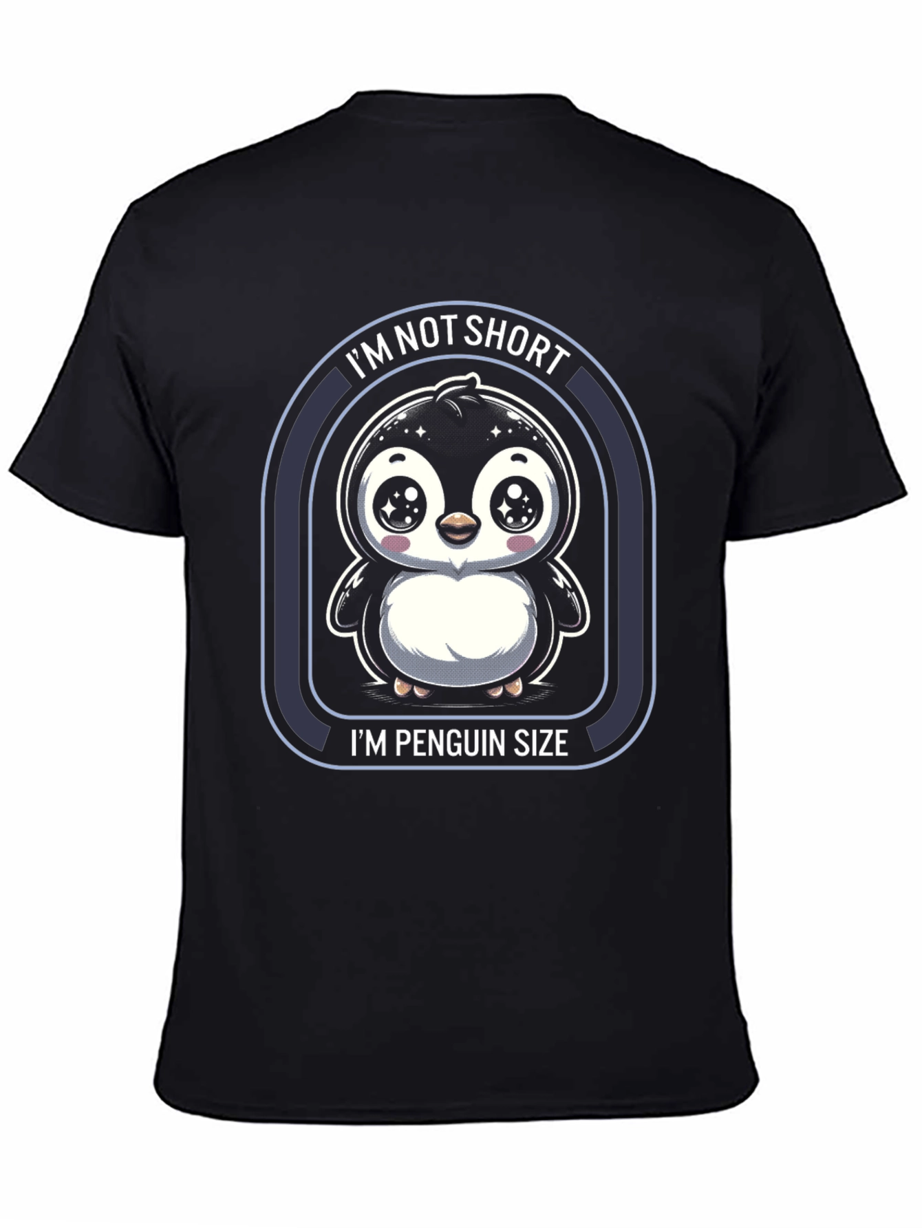 Black I'm Not Short, I'm Penguin Size T-Shirt view 4