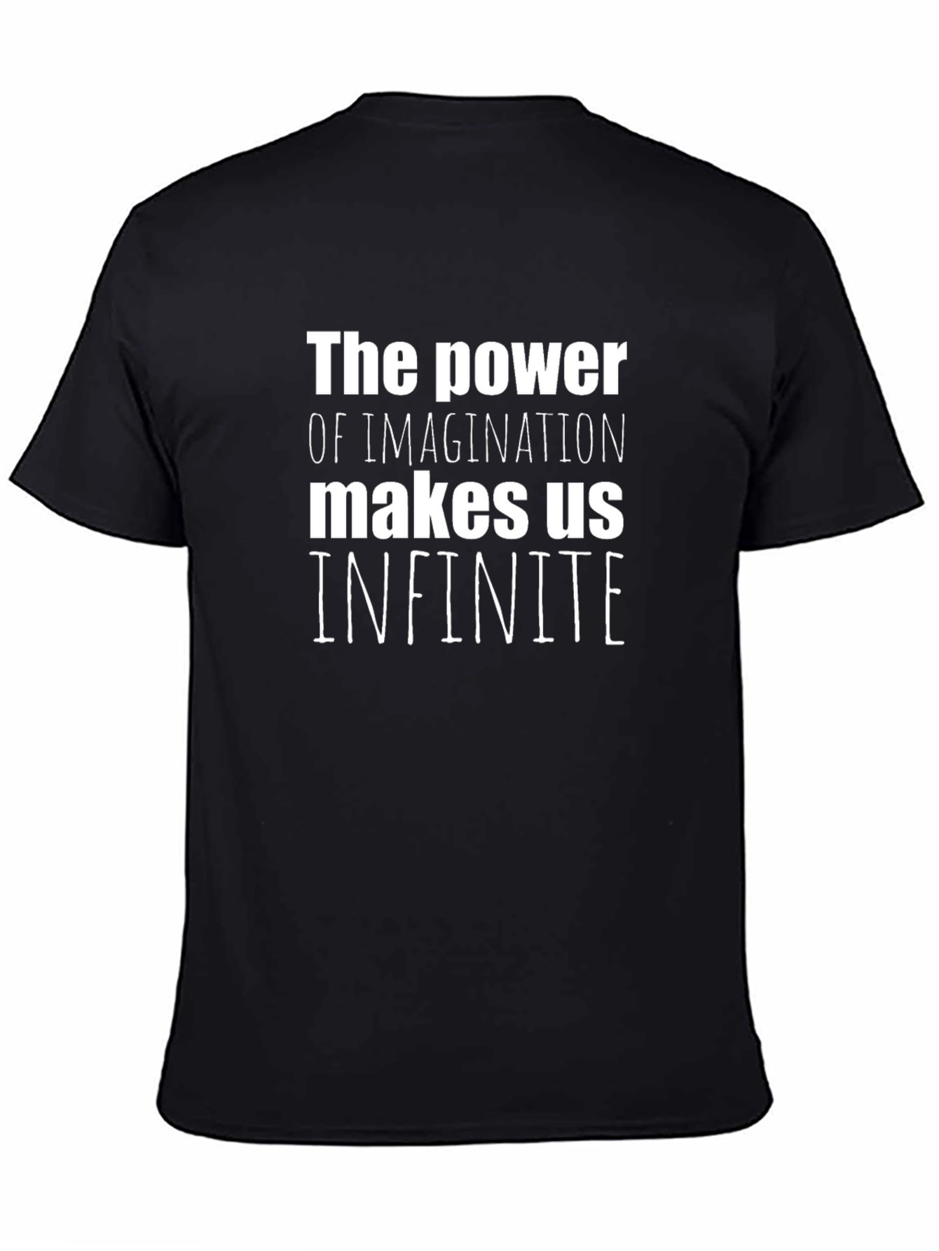 Black The Power of Imagination T-Shirt - Unisex Graphic Tee view 4