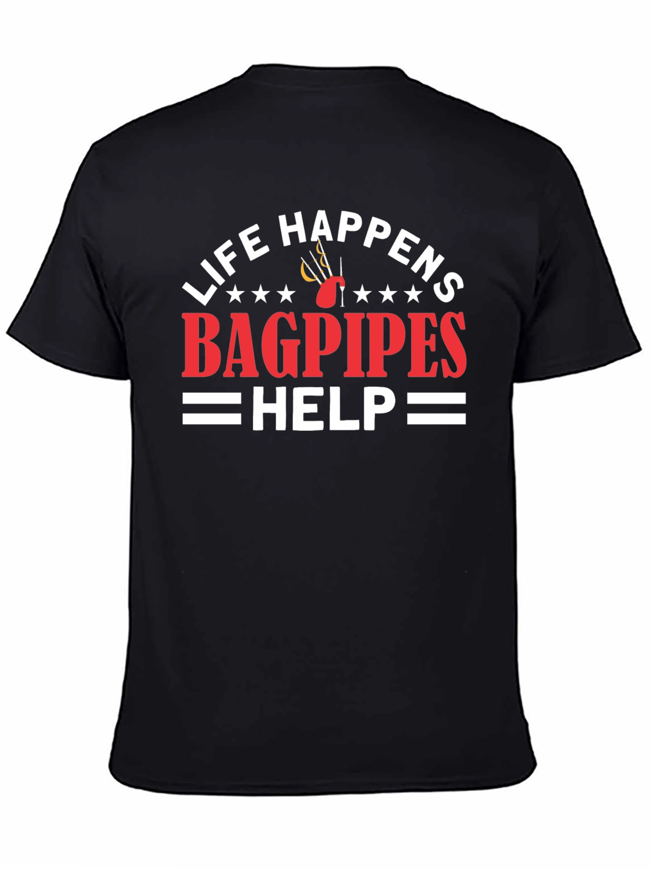Black Life Happens Bagpipes Help T-Shirt view 4