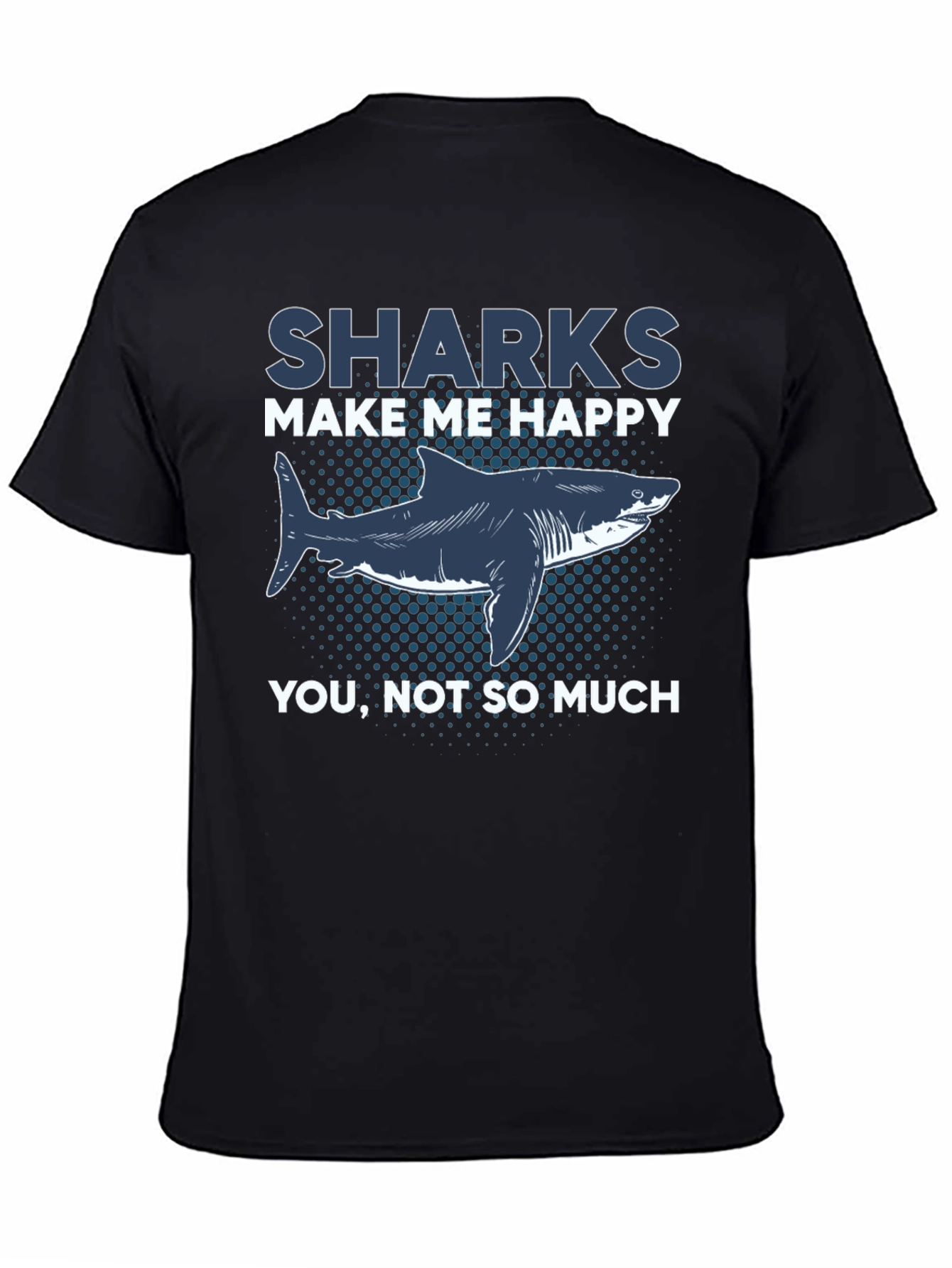Black Sharks Make Me Happy Graphic T-Shirt view 4