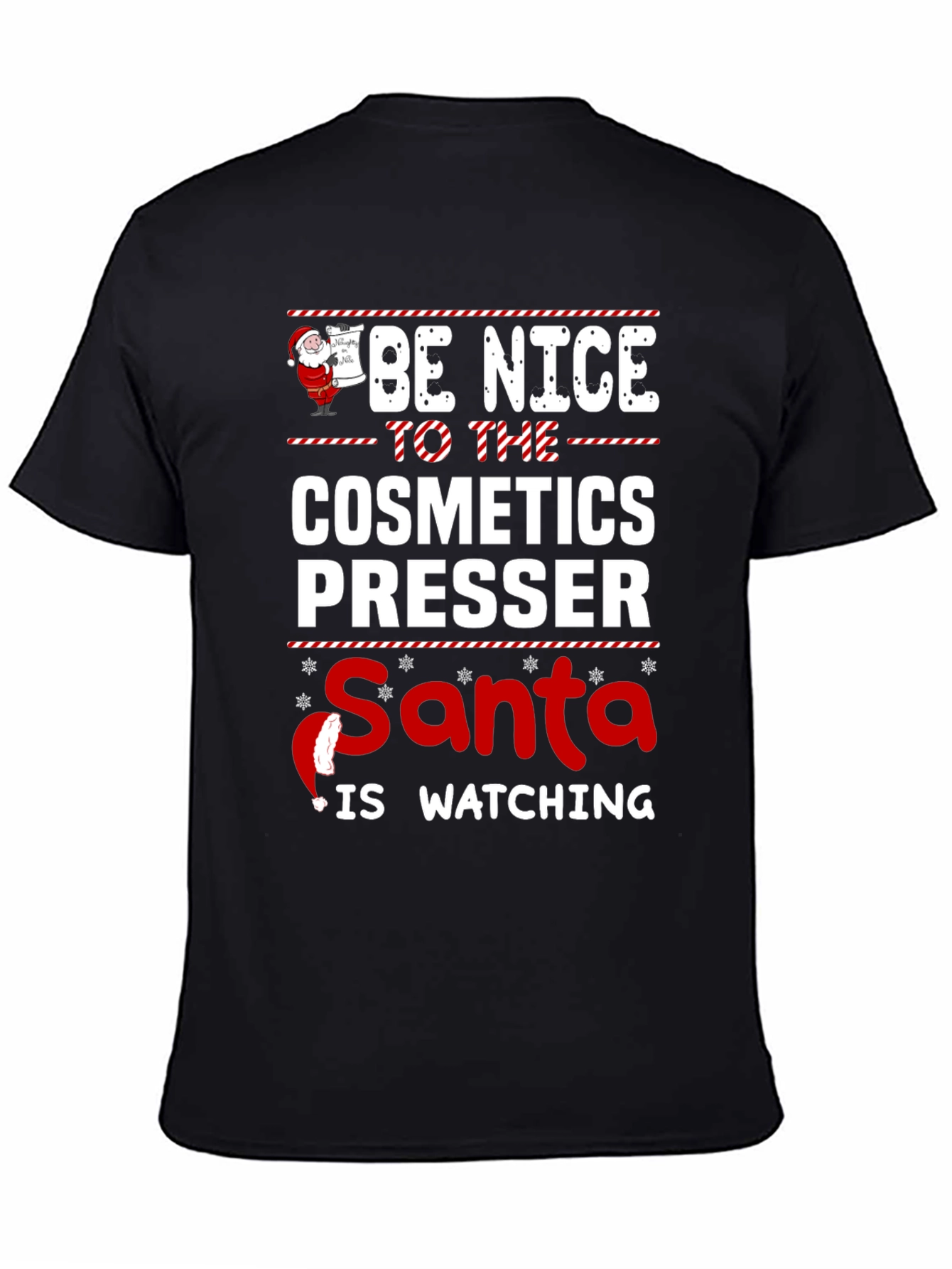 Cosmetics Presser Santa Watching T-Shirt - 4
